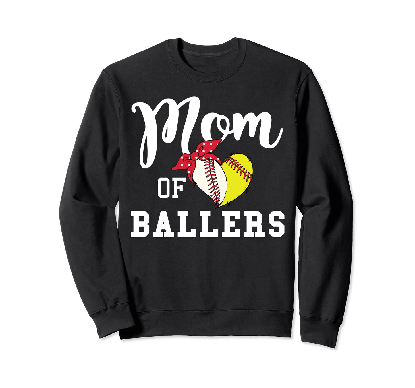 Mom Ballers Baseball Mom Softball Sweatshirt - Unique Graphic Men Women - T-Shirt, Sweatshirt, Hoodie