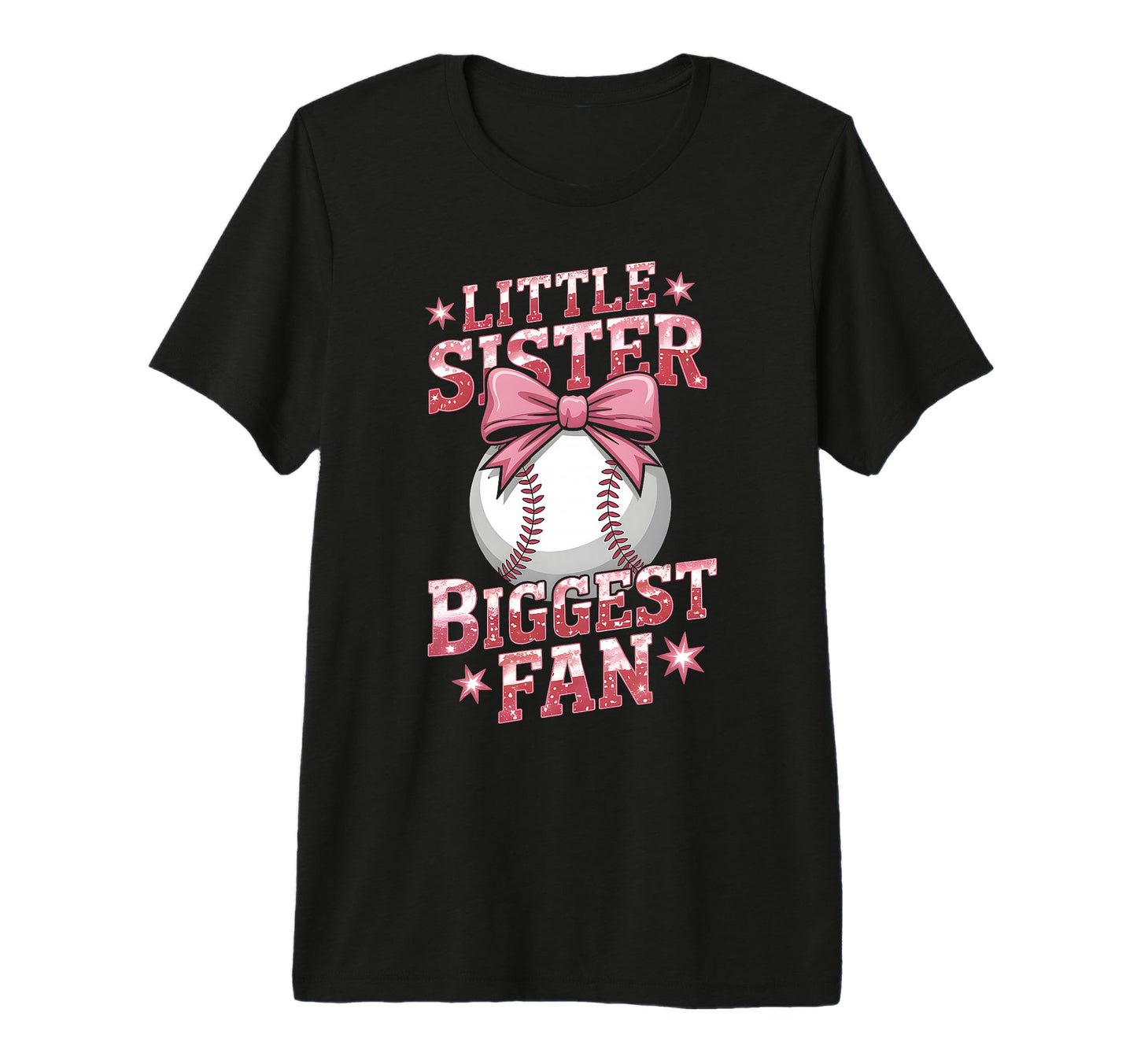 Baseball Little Sister Biggest Fan T-Shirt - Fun Novelty Design for Adults - T-Shirt, Sweatshirt, Hoodie