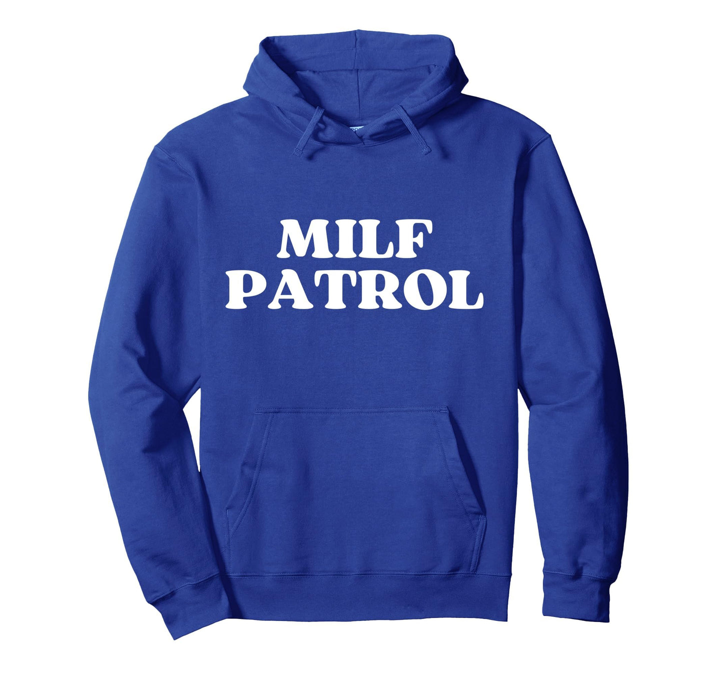 Milf Patrol Y2K Aesthetic Hoodie - Streetwear Style Men Women - T-Shirt, Sweatshirt, Hoodie