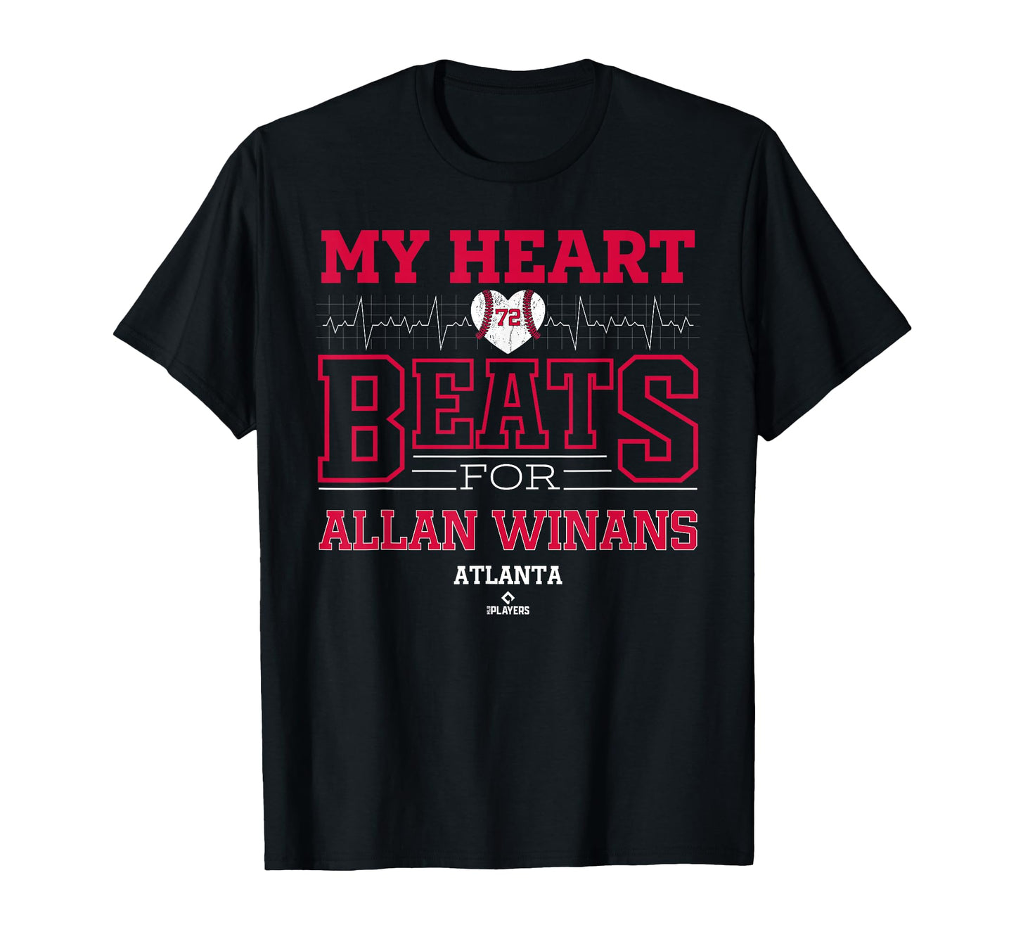 My Heart Beats Allan Winans Atlanta T-Shirt - Custom Art Print Unisex - T-Shirt, Sweatshirt, Hoodie