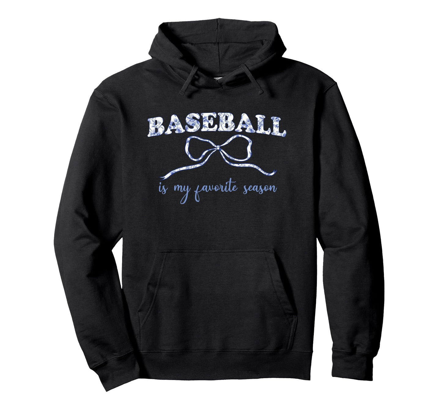 Baseball Is My Favorite Season Blue Hoodie - Streetwear Style Unisex - T-Shirt, Sweatshirt, Hoodie