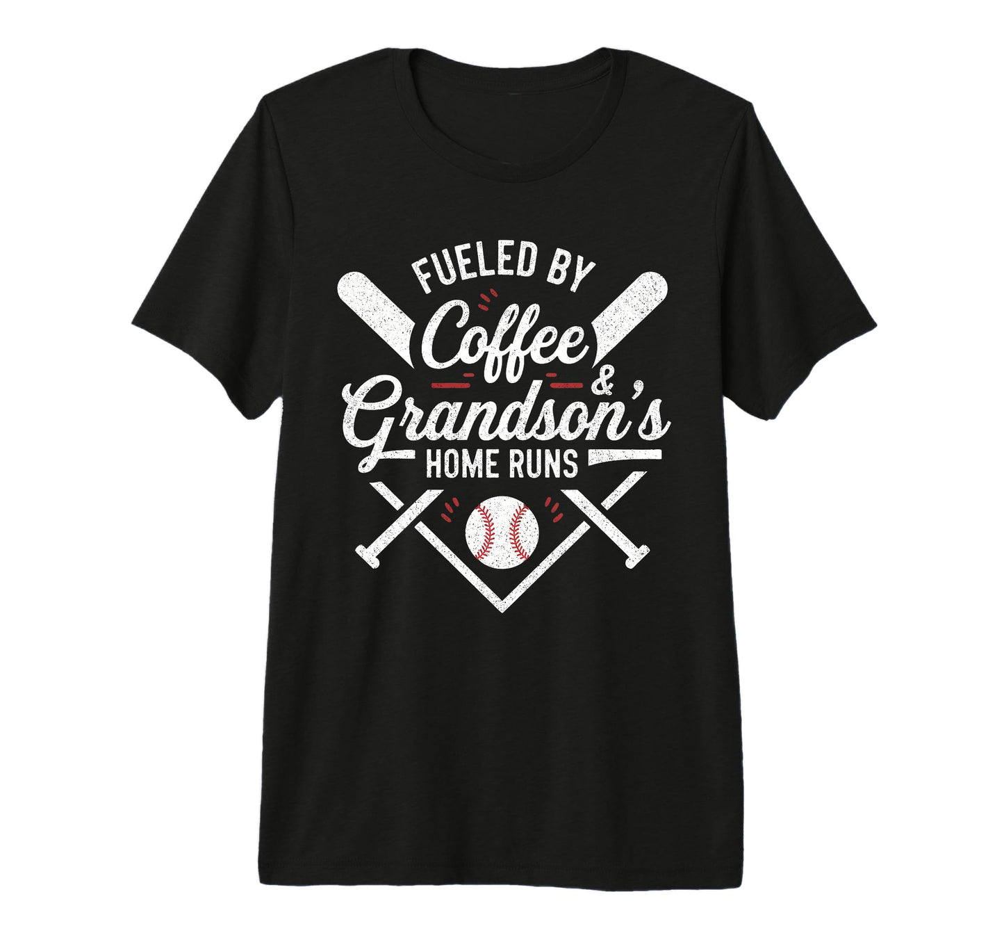 Fueled Coffee Grandsons Home Runs T-Shirt - Fun Novelty Design Unisex - T-Shirt, Sweatshirt, Hoodie