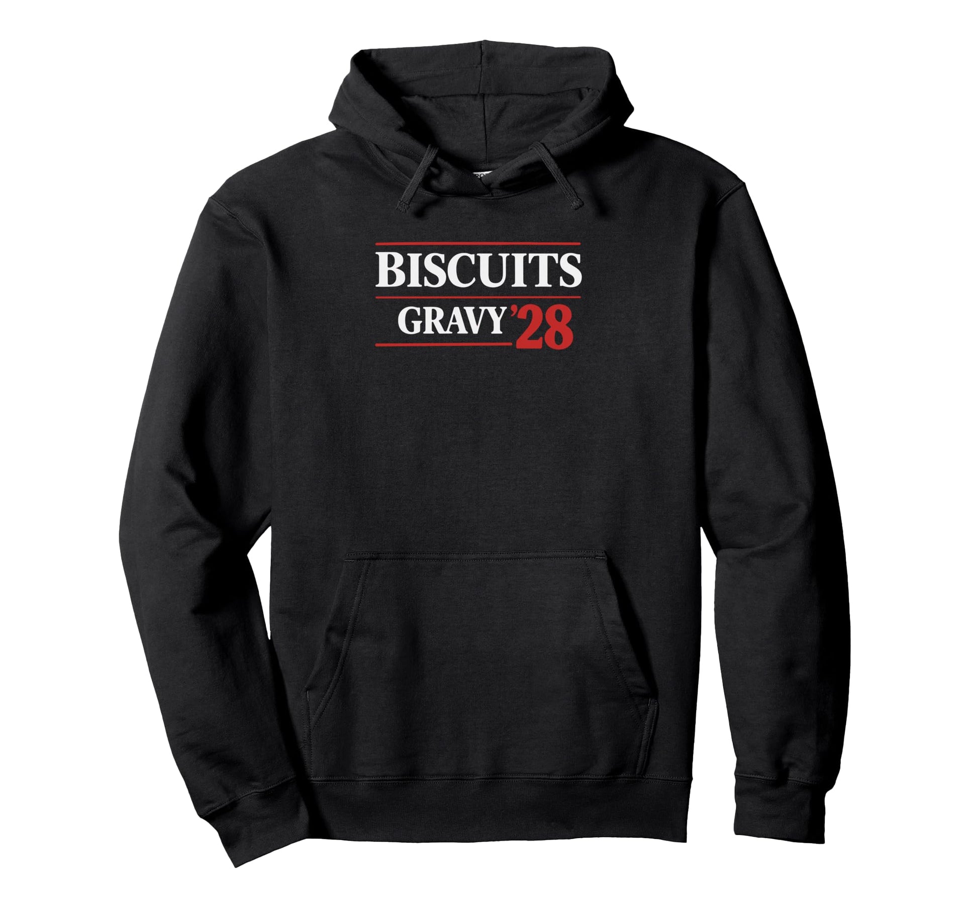 Biscuits Gravy 28 Funny Election Parody Hoodie - Custom Art Print Men Women - T-Shirt, Sweatshirt, Hoodie