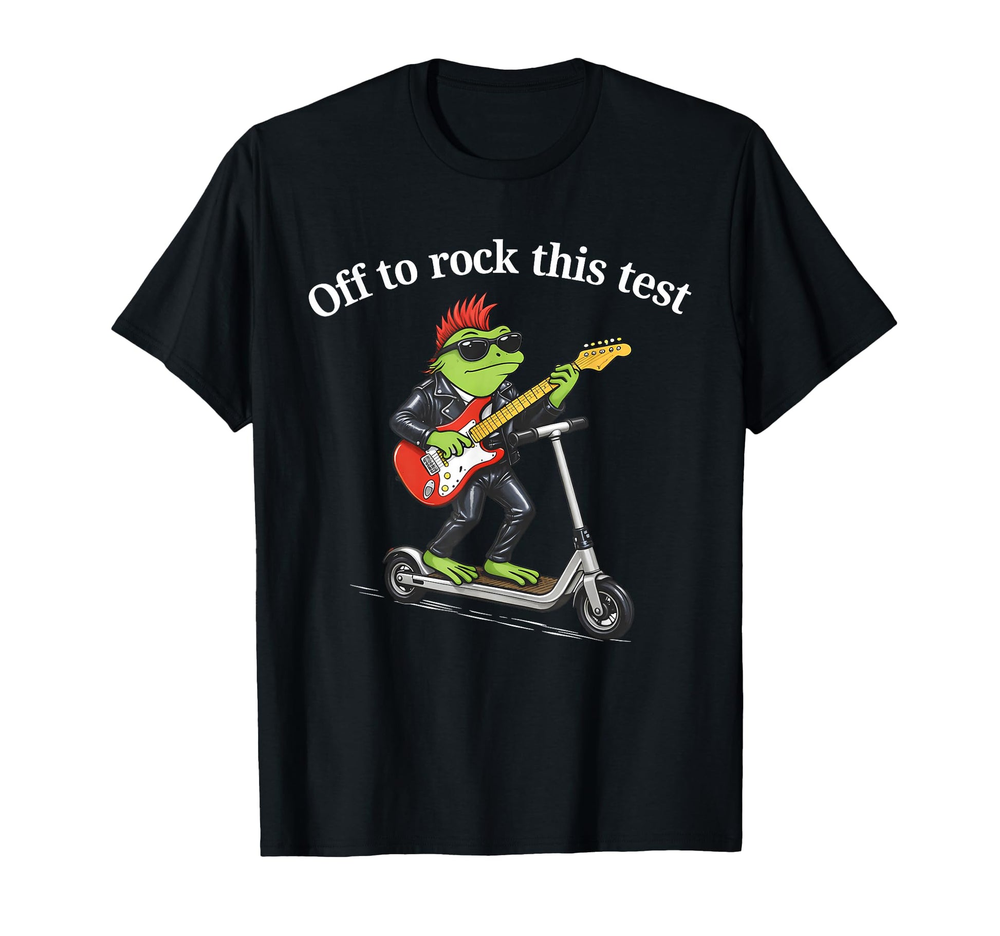Off To Rock This Test Funny Frog T-Shirt - Streetwear Style for Adults - T-Shirt, Sweatshirt, Hoodie