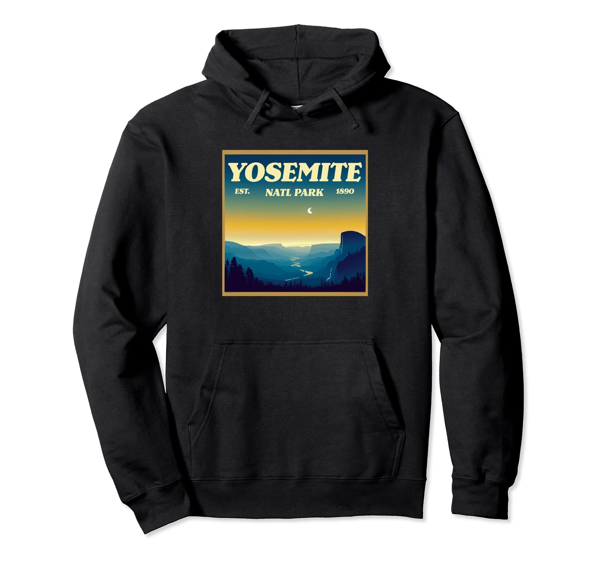 Yosemite Yosemite National Park Hoodie - Fun Novelty Design Men Women - T-Shirt, Sweatshirt, Hoodie