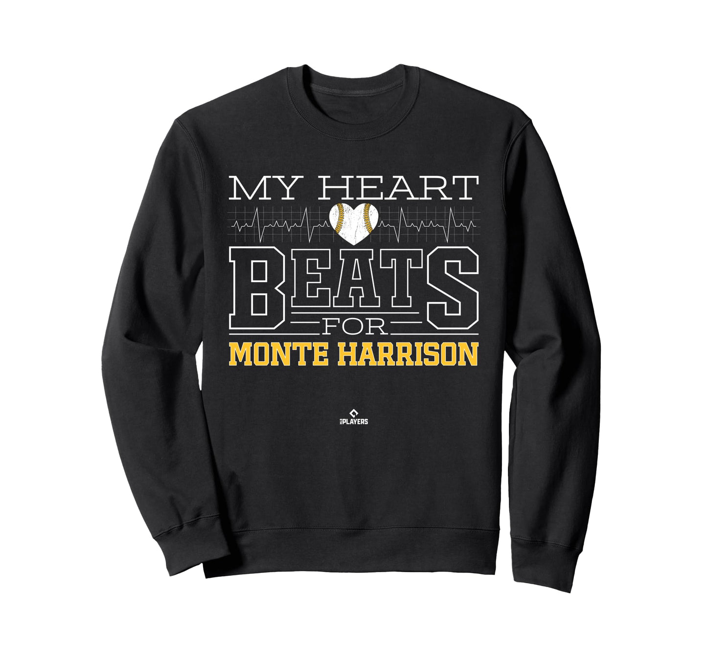 My Heart Beats Monte Harrison Sweatshirt - Graphic Print Men Women - T-Shirt, Sweatshirt, Hoodie