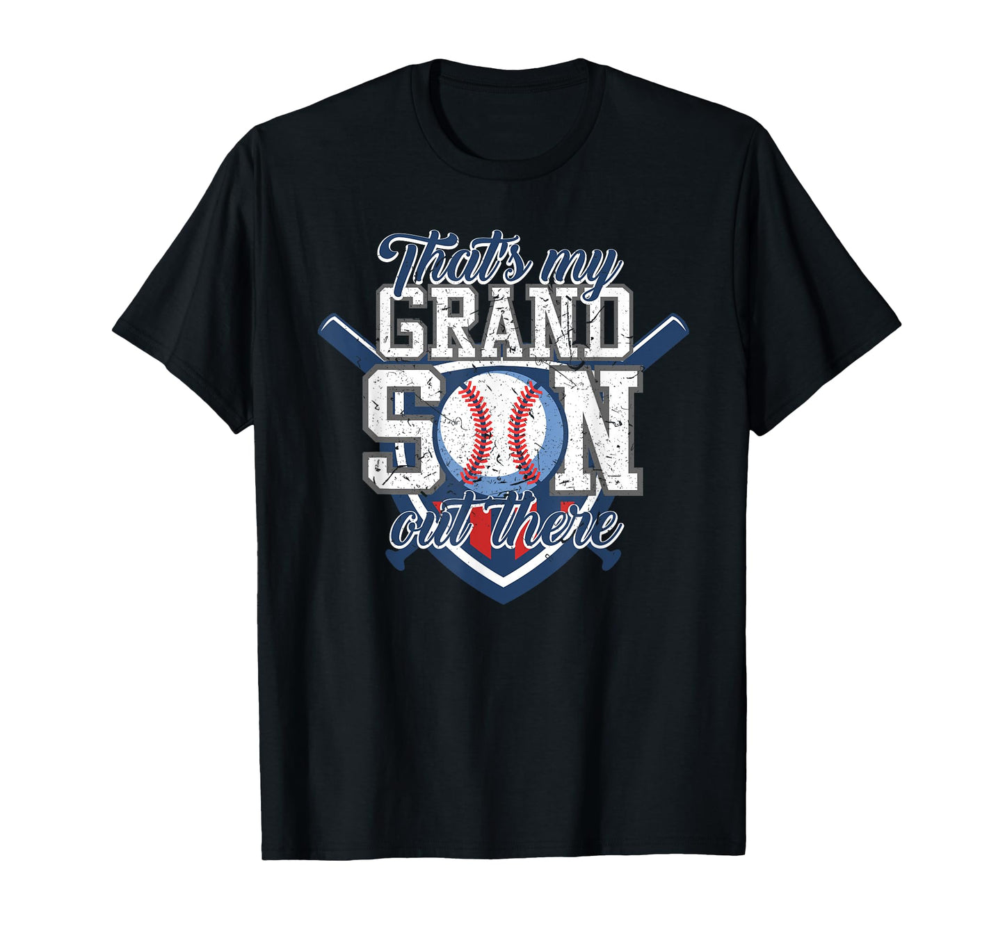 Thats My Grandson Out There Baseball T-Shirt - Graphic Print Unisex - T-Shirt, Sweatshirt, Hoodie