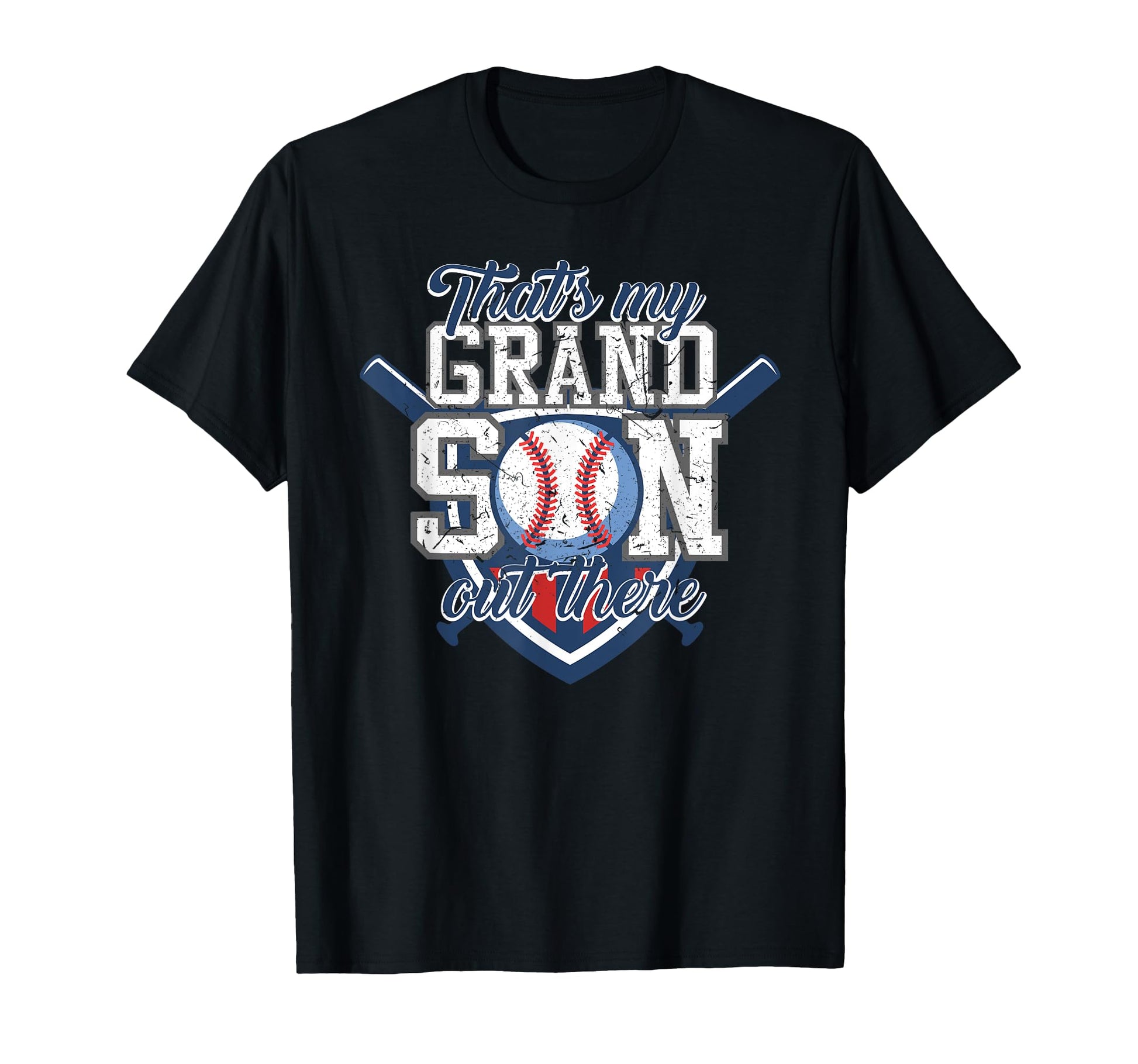Thats My Grandson Out There Baseball T-Shirt - Graphic Print Unisex - T-Shirt, Sweatshirt, Hoodie