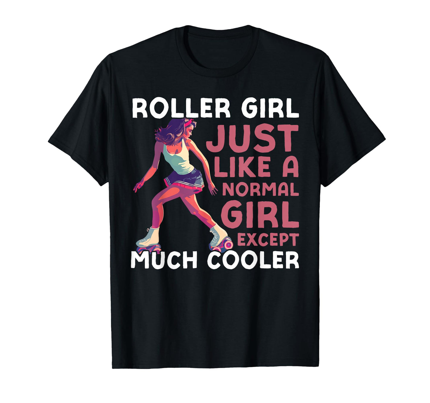 Roller Skating Skate 1970S Roller Just T-Shirt - Custom Art Print Unisex - T-Shirt, Sweatshirt, Hoodie