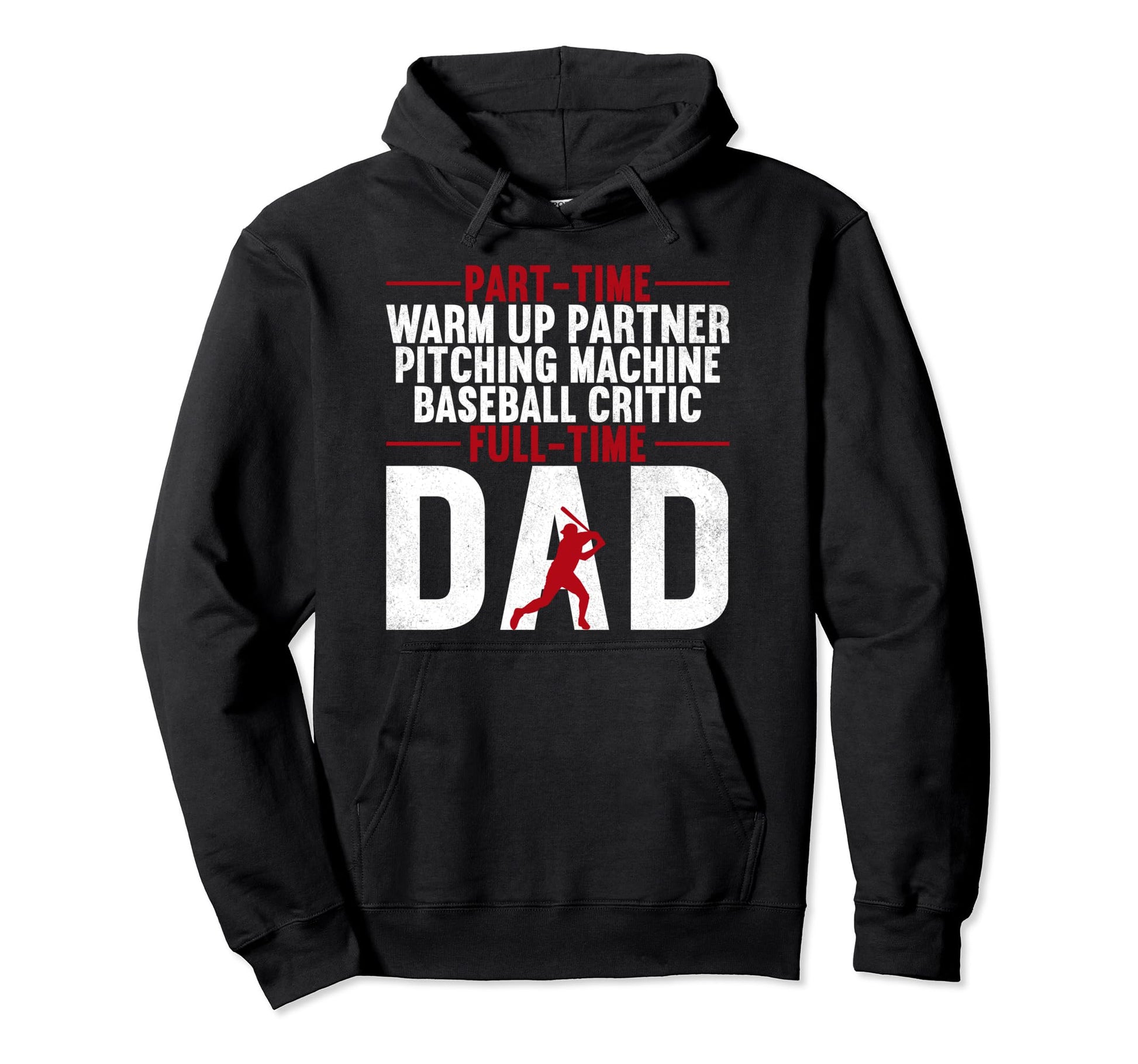 Part Time Warm Up Partner Full Time Hoodie - Casual Everyday Wear Unisex - T-Shirt, Sweatshirt, Hoodie