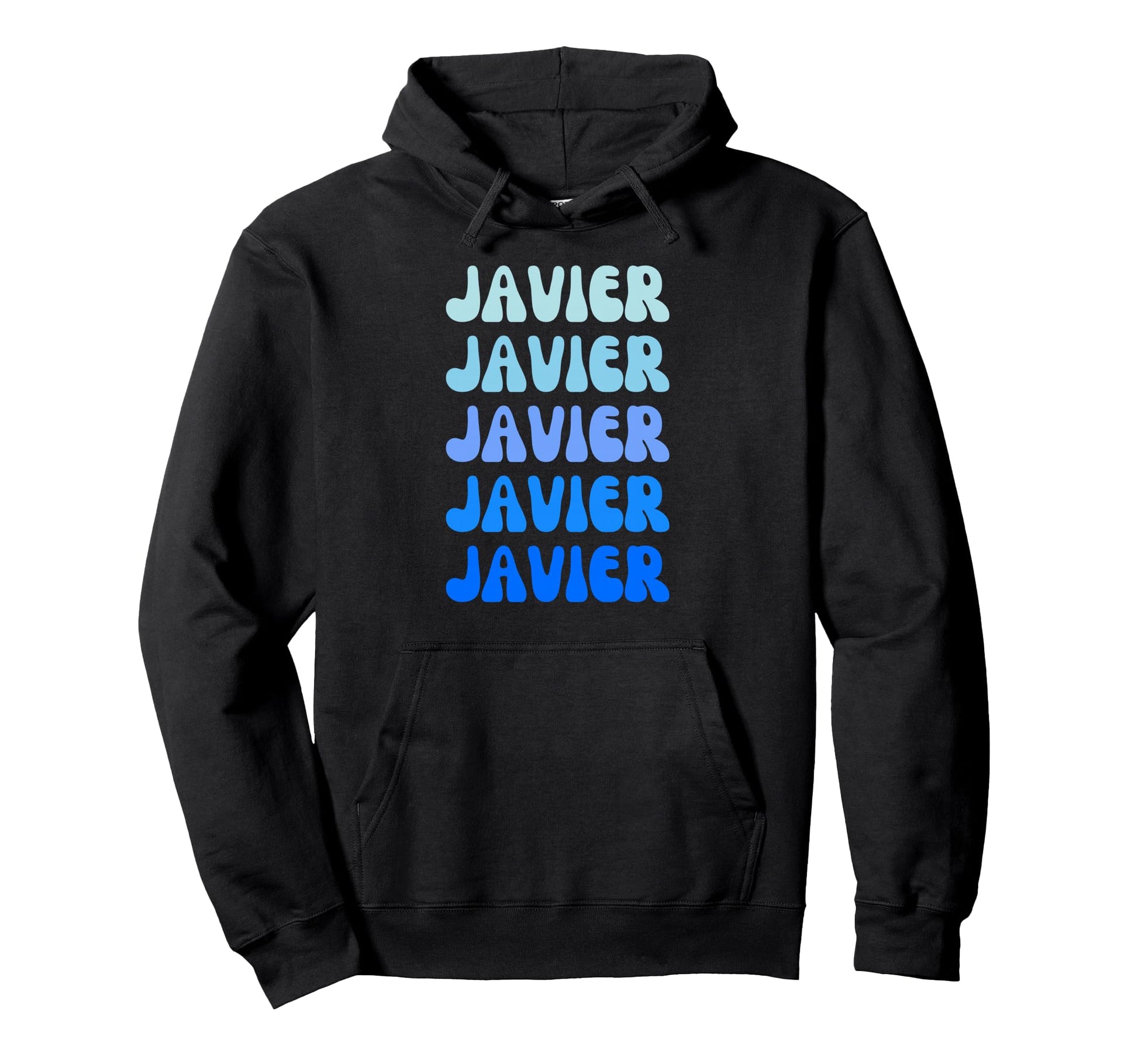 Javier Name Stack Hoodie - Trendy Graphic Unisex - T-Shirt, Sweatshirt, Hoodie