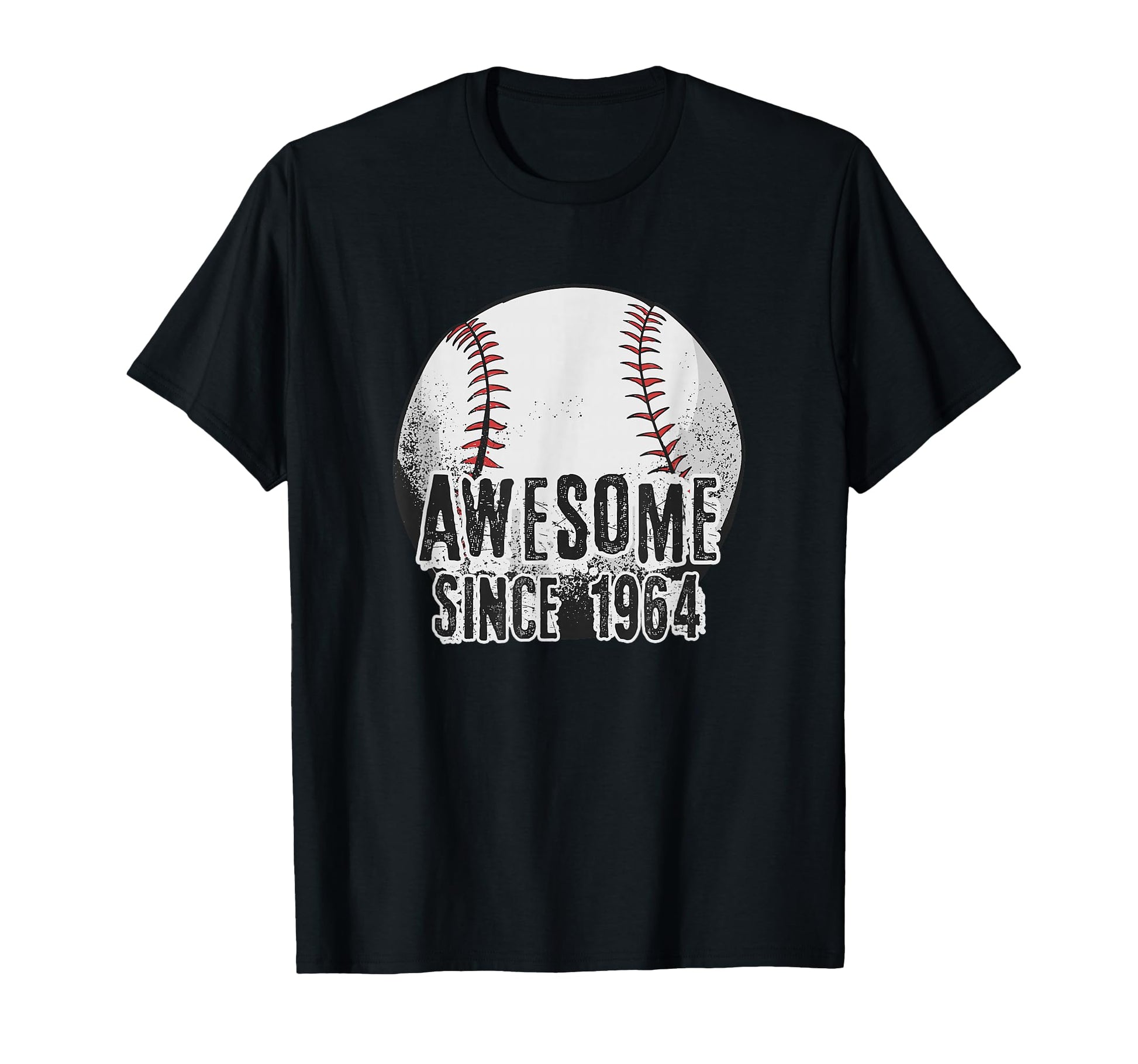 Awesome Since 1964 62 Year Old Baseball T-Shirt - Trendy Graphic Unisex - T-Shirt, Sweatshirt, Hoodie