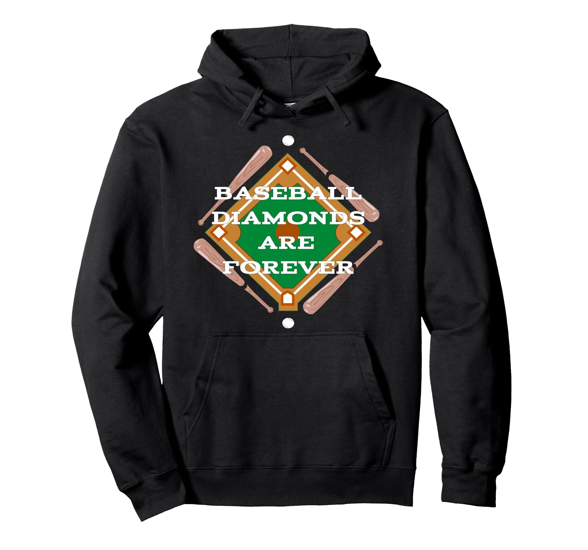 Baseball Diamonds Are Forever Funny Hoodie - Fun Novelty Design Unisex - T-Shirt, Sweatshirt, Hoodie