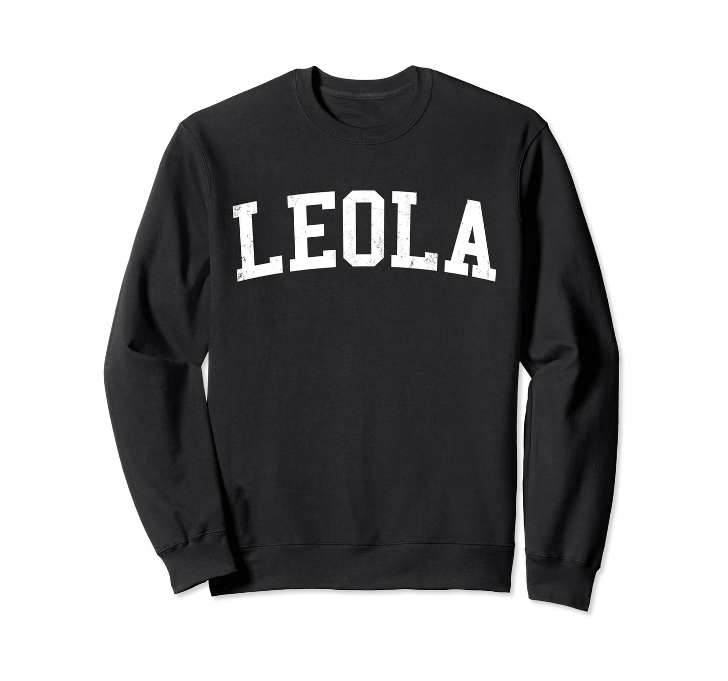 Leola Pa Distressed White Varsity Sweatshirt - Custom Art Print Men Women - T-Shirt, Sweatshirt, Hoodie