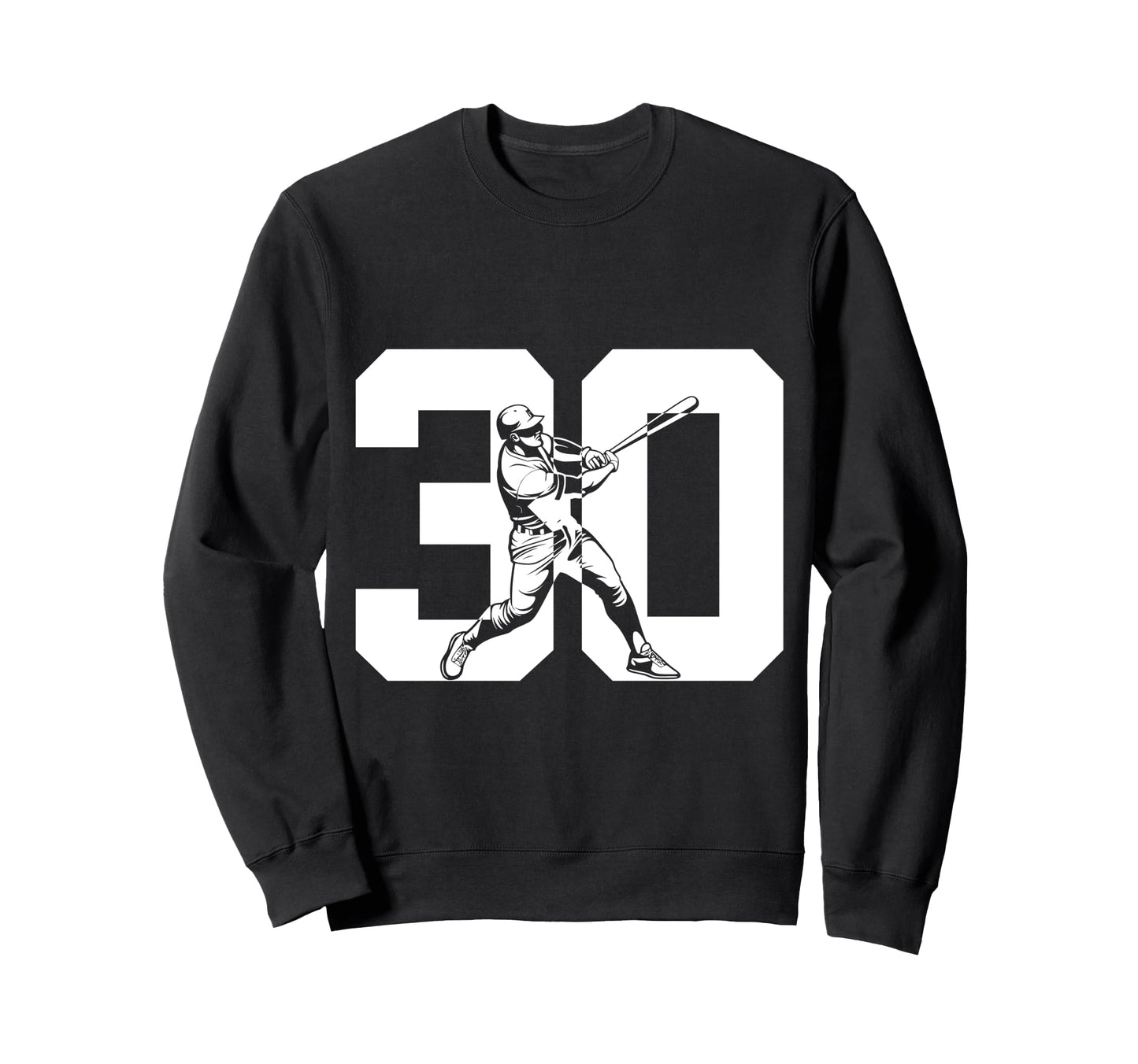 Number 30 Years Baseball 30Th Sweatshirt - Casual Everyday Wear Unisex - T-Shirt, Sweatshirt, Hoodie