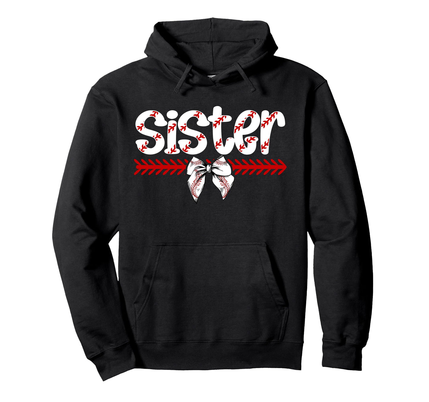 Baseball Sister Proud Sister Baseball Hoodie - Graphic Print for Adults - T-Shirt, Sweatshirt, Hoodie