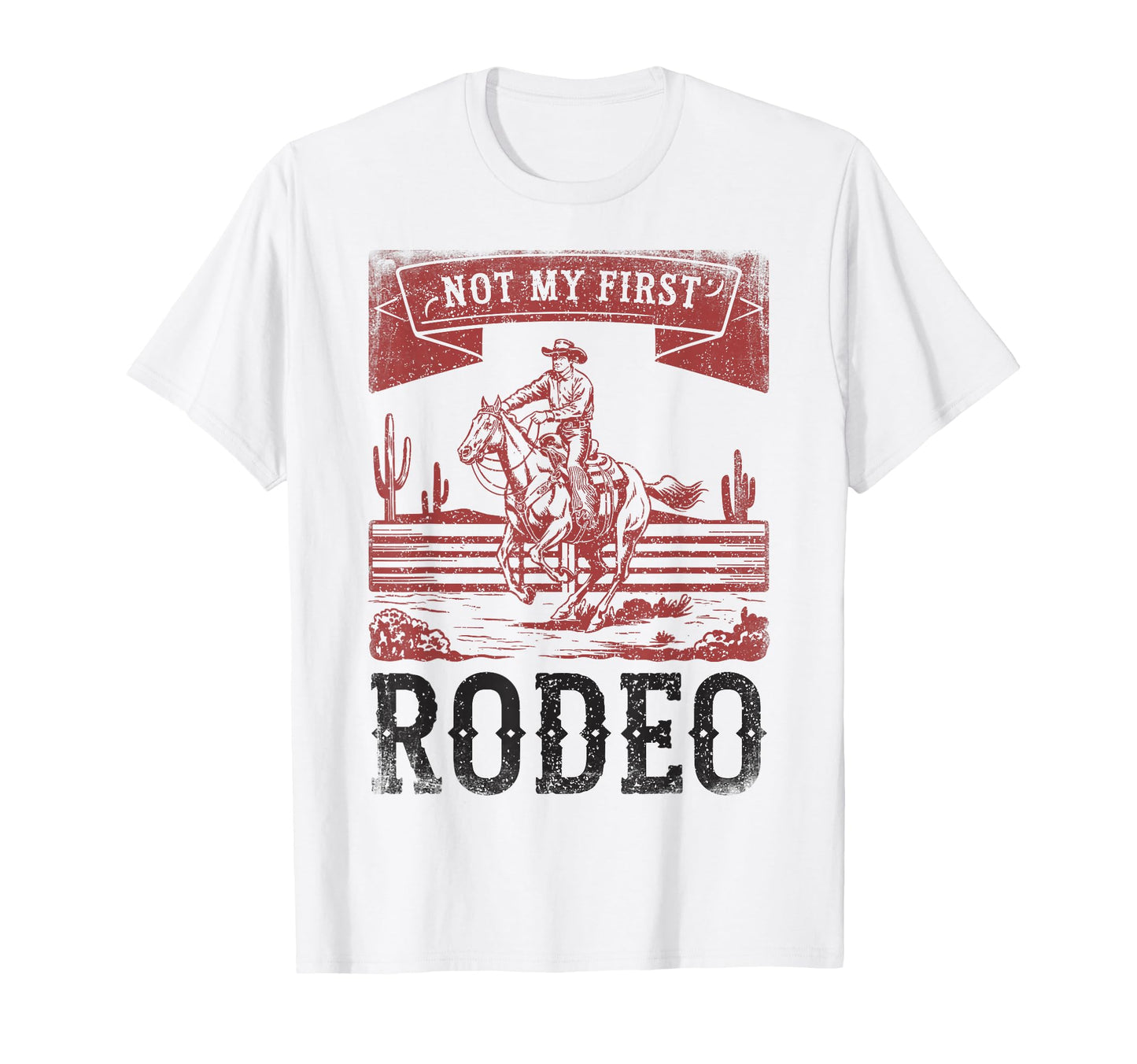 Not My First Rodeo Bronc Rider T-Shirt - Aesthetic Graphic for Adults - T-Shirt, Sweatshirt, Hoodie