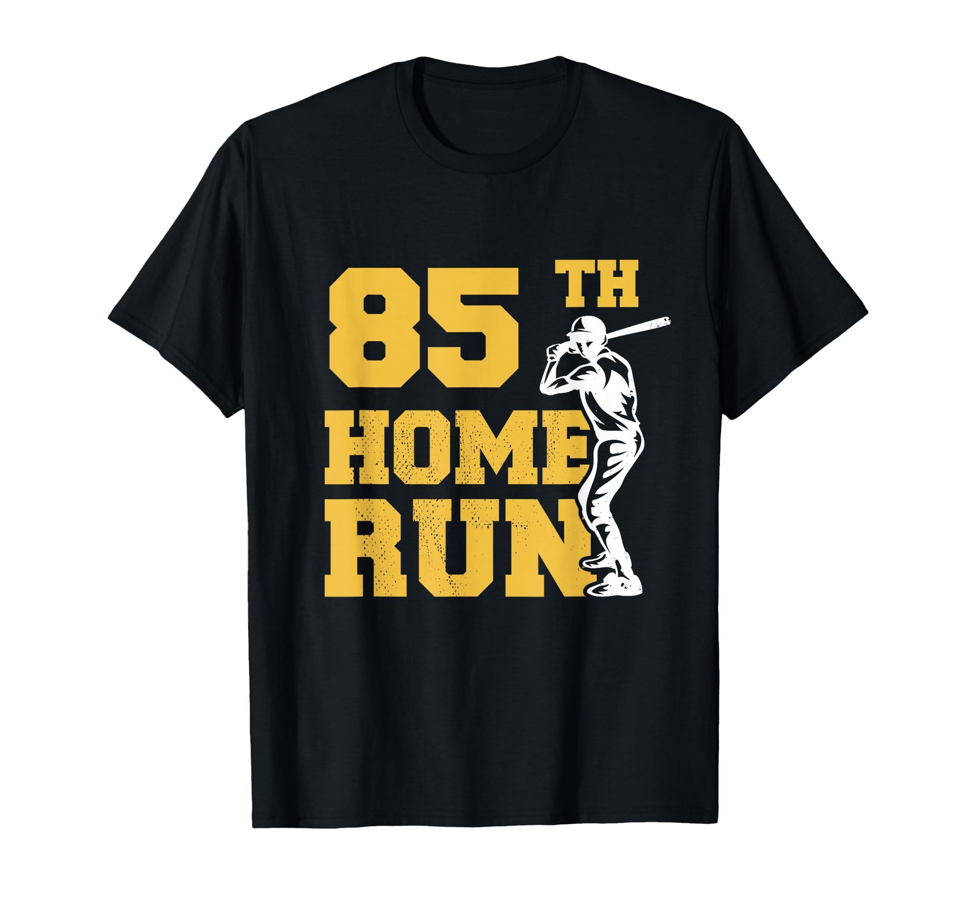85Th Home Run Baseball Funny 85Th T-Shirt - Custom Art Print Unisex - T-Shirt, Sweatshirt, Hoodie