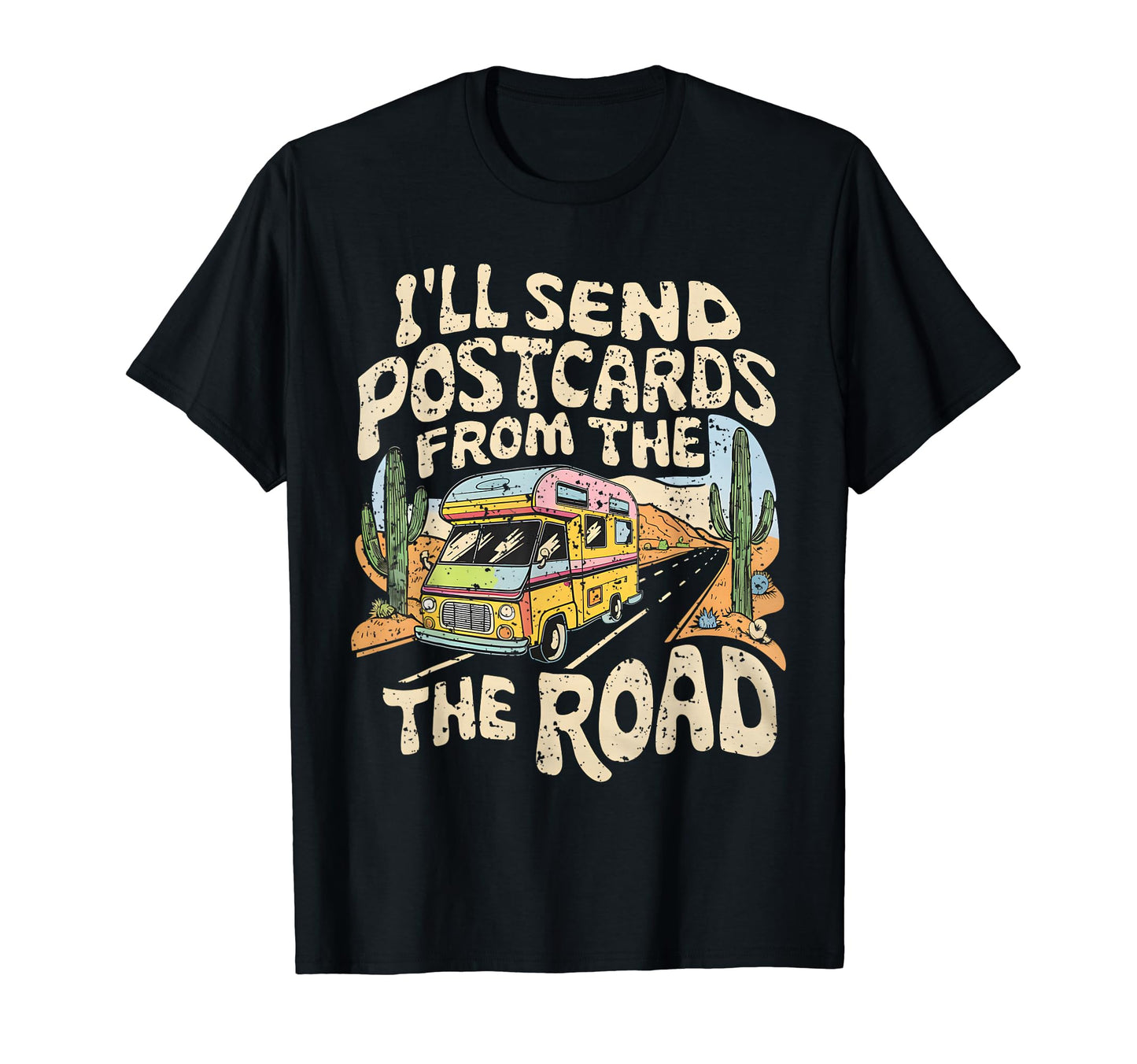 Desert Postcards Van Life Adventurous T-Shirt - Streetwear Style Unisex - T-Shirt, Sweatshirt, Hoodie