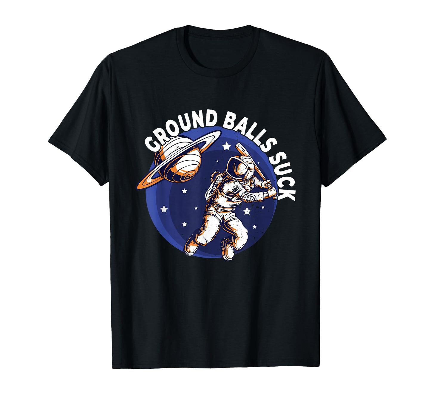 Ground Balls Suck Baseball Homerun T-Shirt - Unique Graphic for Adults - T-Shirt, Sweatshirt, Hoodie