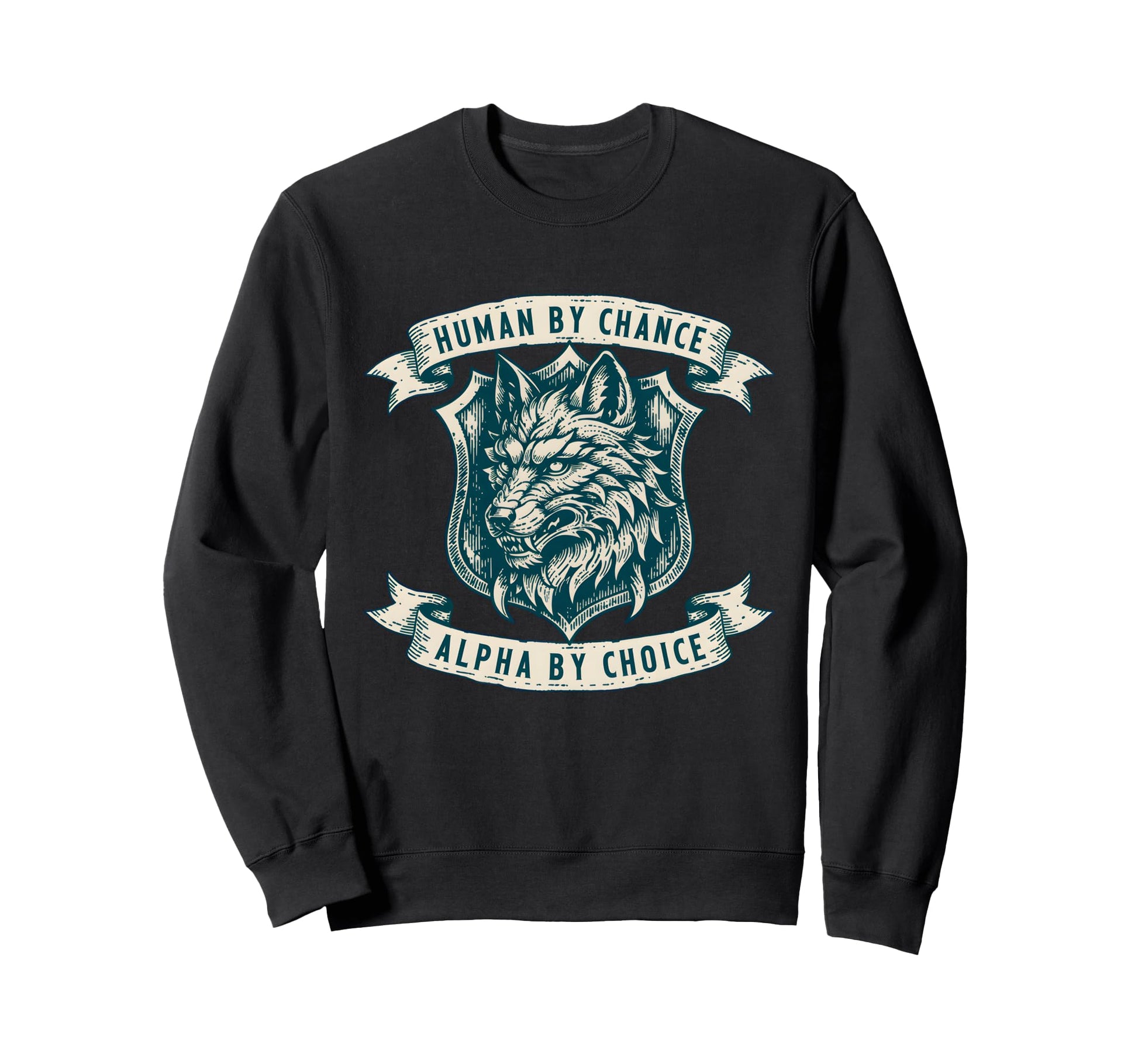 Human Chance Alpha Choice Wolf Meme Sweatshirt - Minimalist Print Unisex - T-Shirt, Sweatshirt, Hoodie