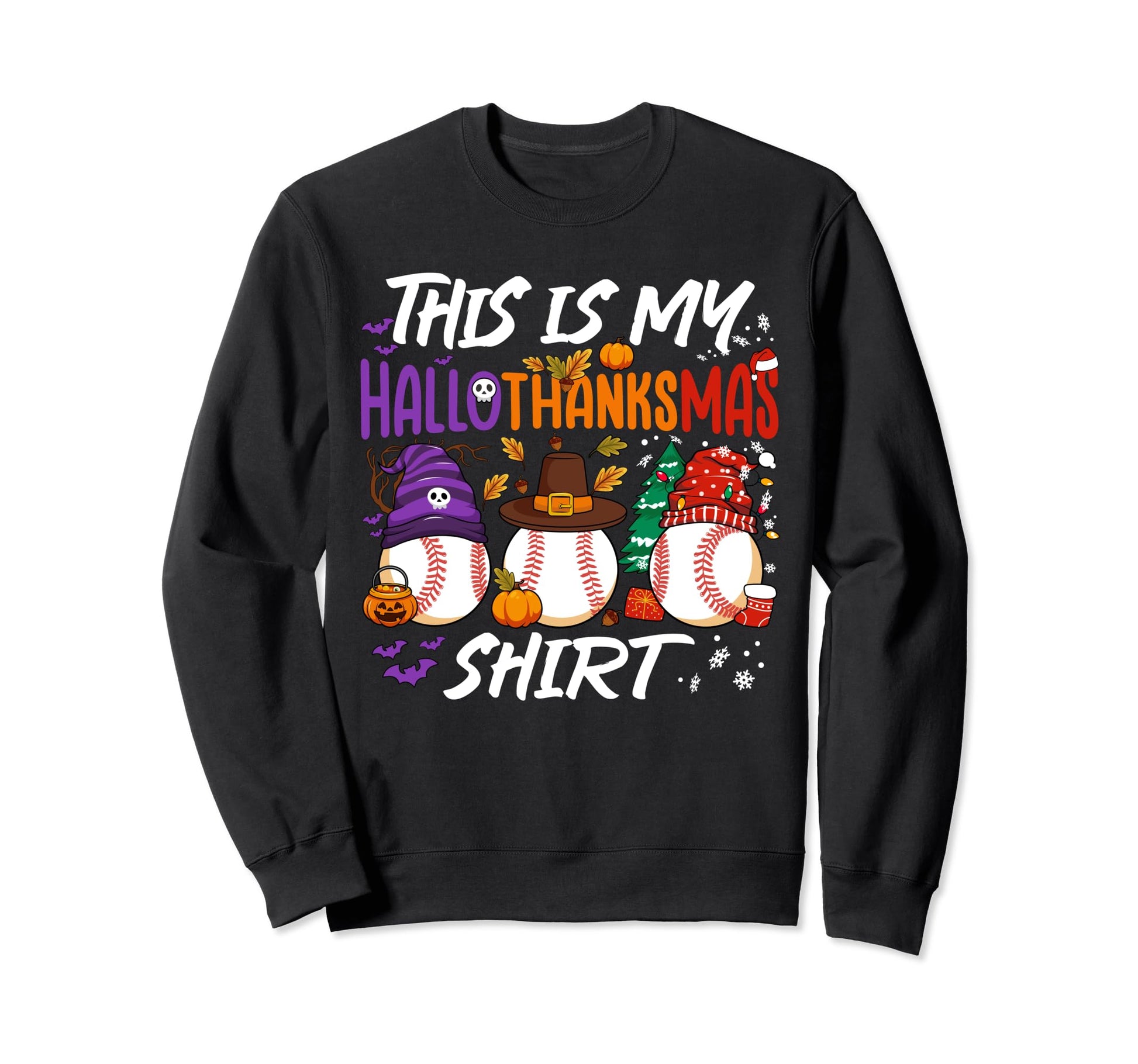 Hallothanksmas Baseball Halloween Sweatshirt - Streetwear Style Unisex - T-Shirt, Sweatshirt, Hoodie