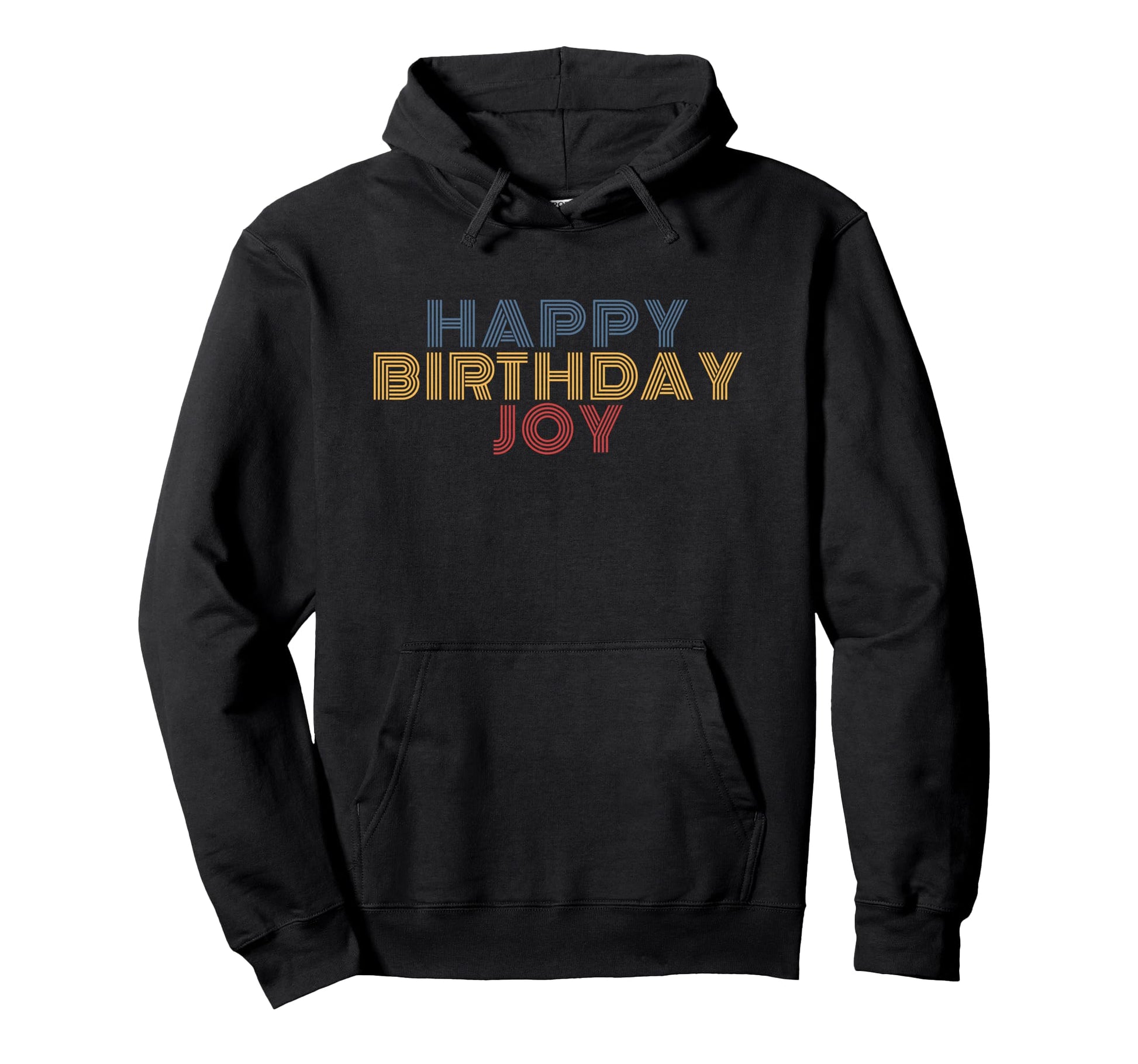 Happy Birthday Joy Personalized Name Hoodie - Aesthetic Graphic Men Women - T-Shirt, Sweatshirt, Hoodie