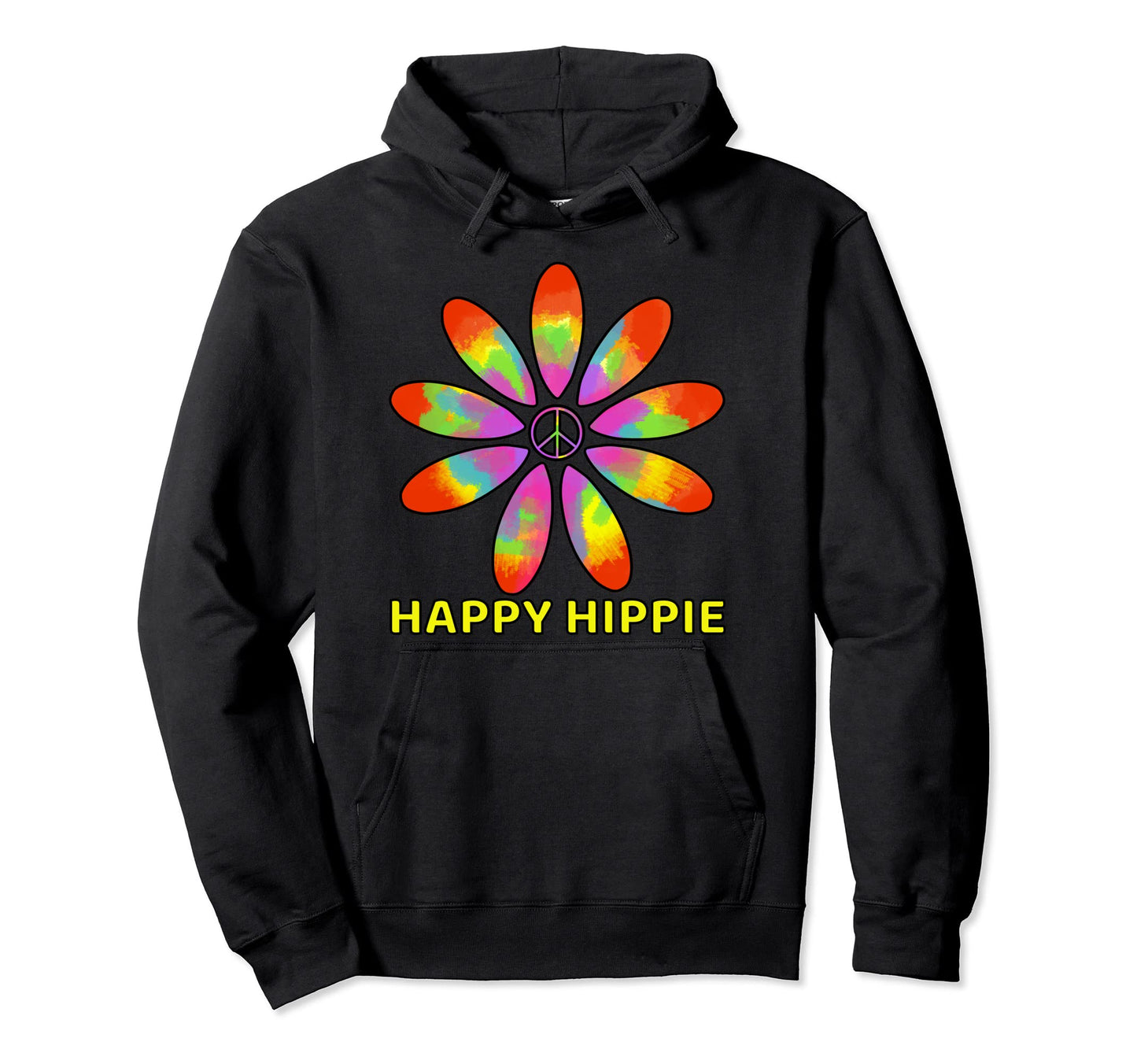 Happy Hippie Groovy Tie Dye Daisy Peace Hoodie - Trendy Graphic Unisex - T-Shirt, Sweatshirt, Hoodie