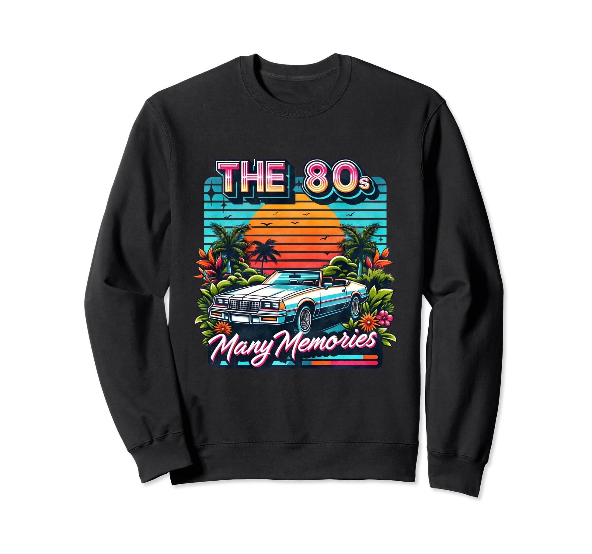 80S Many Memories Synthwave Sweatshirt - Aesthetic Graphic Men Women - T-Shirt, Sweatshirt, Hoodie