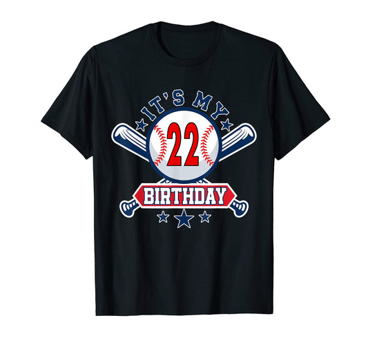 22 Years Old Baseball Player 22Th T-Shirt - Streetwear Style Men Women - T-Shirt, Sweatshirt, Hoodie