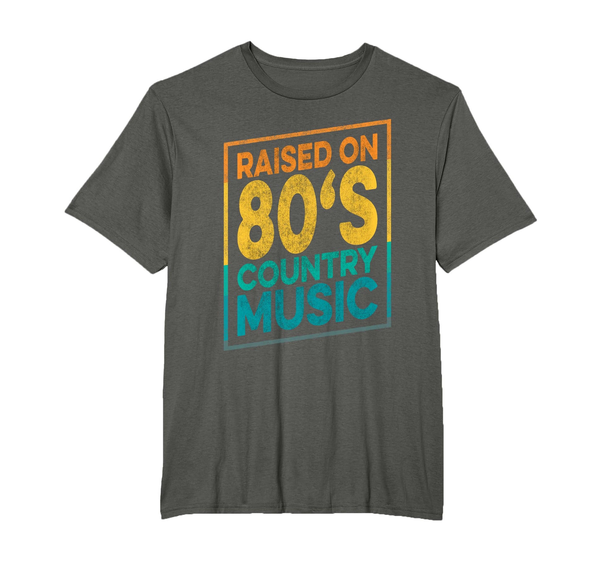 Funny Raised 80S Country Music T-Shirt - Aesthetic Graphic for Adults - T-Shirt, Sweatshirt, Hoodie