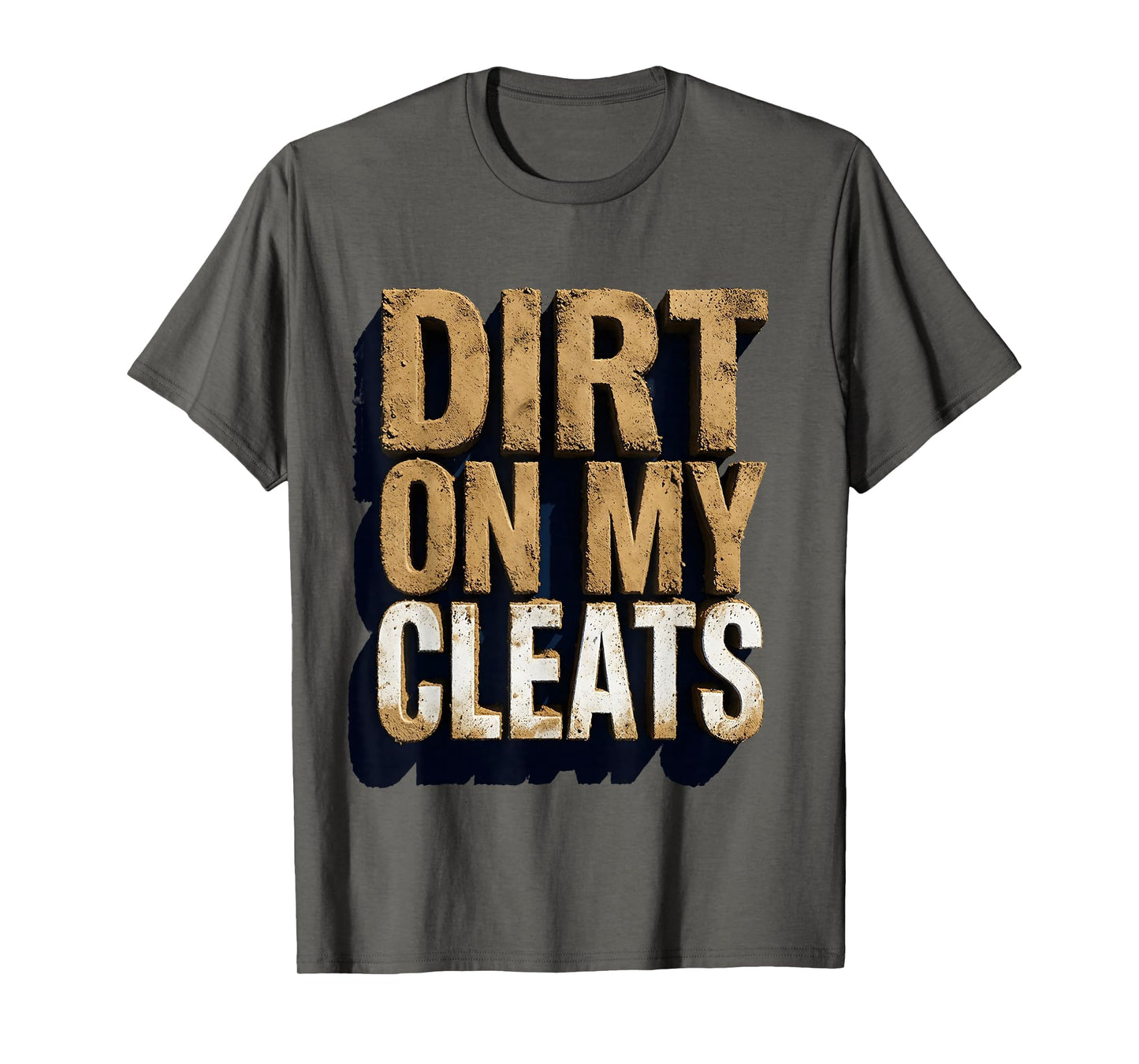 Dirt My Cleats Baseball T-Shirt - Unique Graphic for Adults - T-Shirt, Sweatshirt, Hoodie