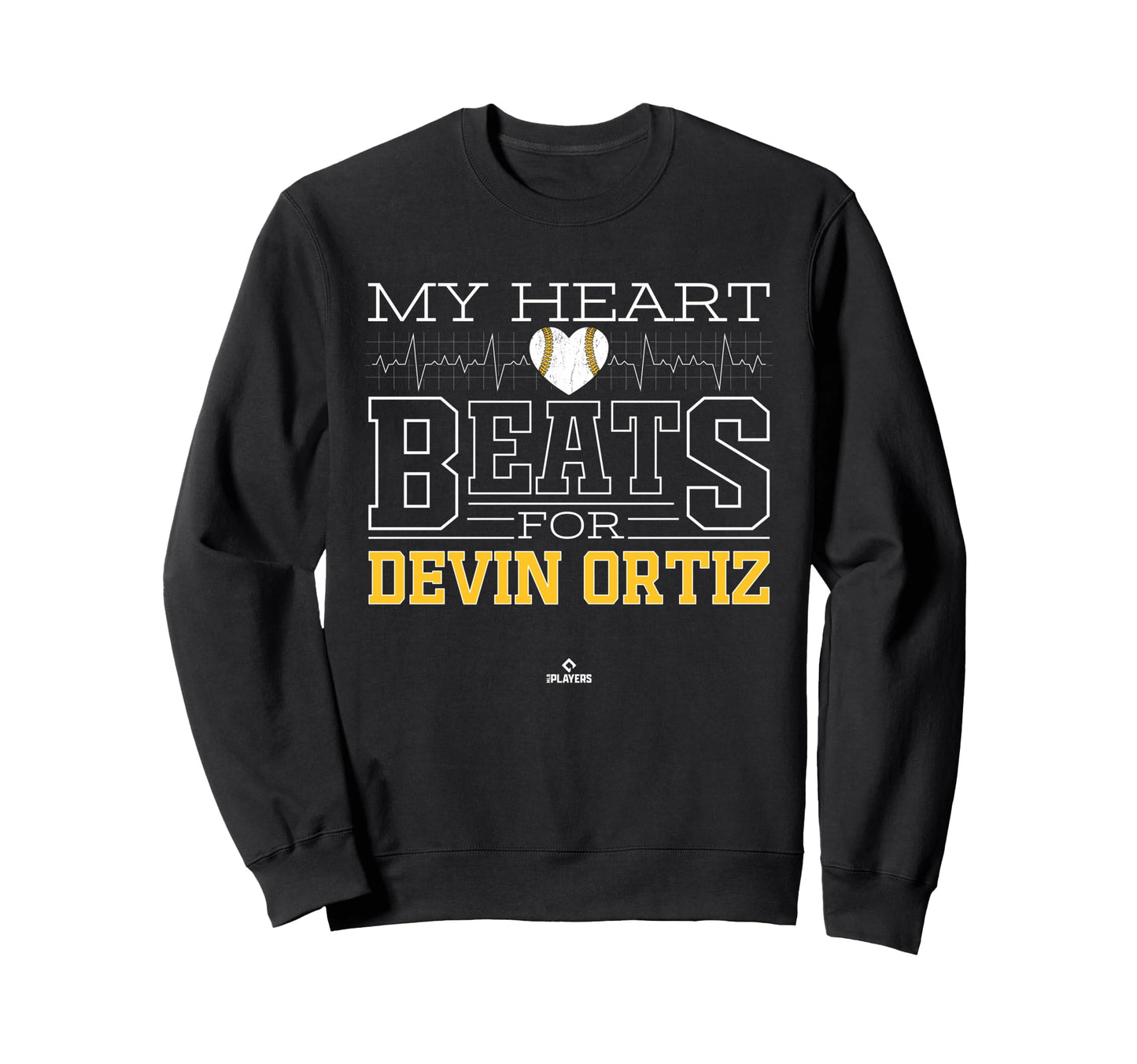 My Heart Beats Devin Ortiz Prospect Sweatshirt - Fun Novelty Design Unisex - T-Shirt, Sweatshirt, Hoodie