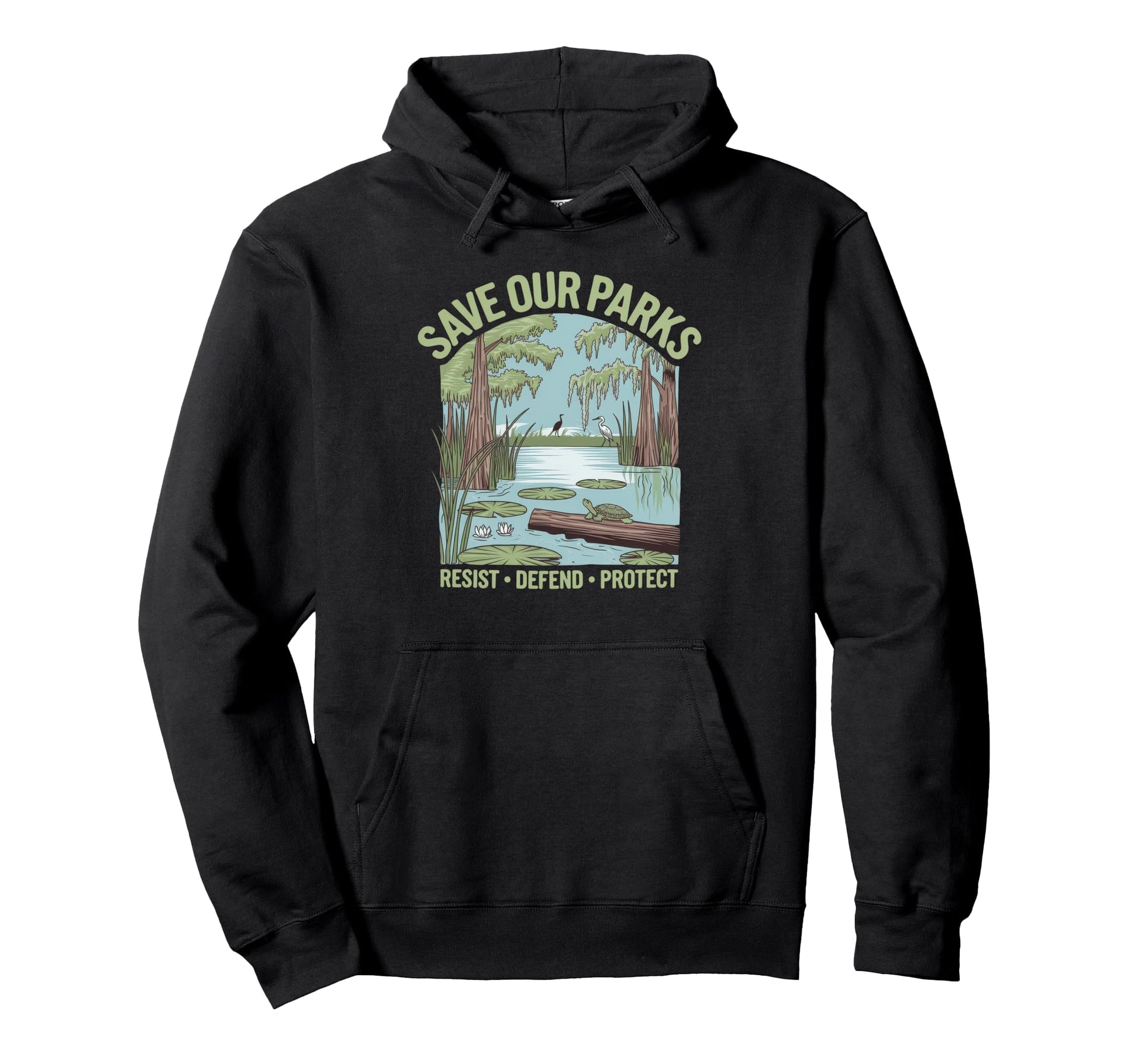 Save Our Parks Protect National Park Hoodie - Unique Graphic for Adults - T-Shirt, Sweatshirt, Hoodie
