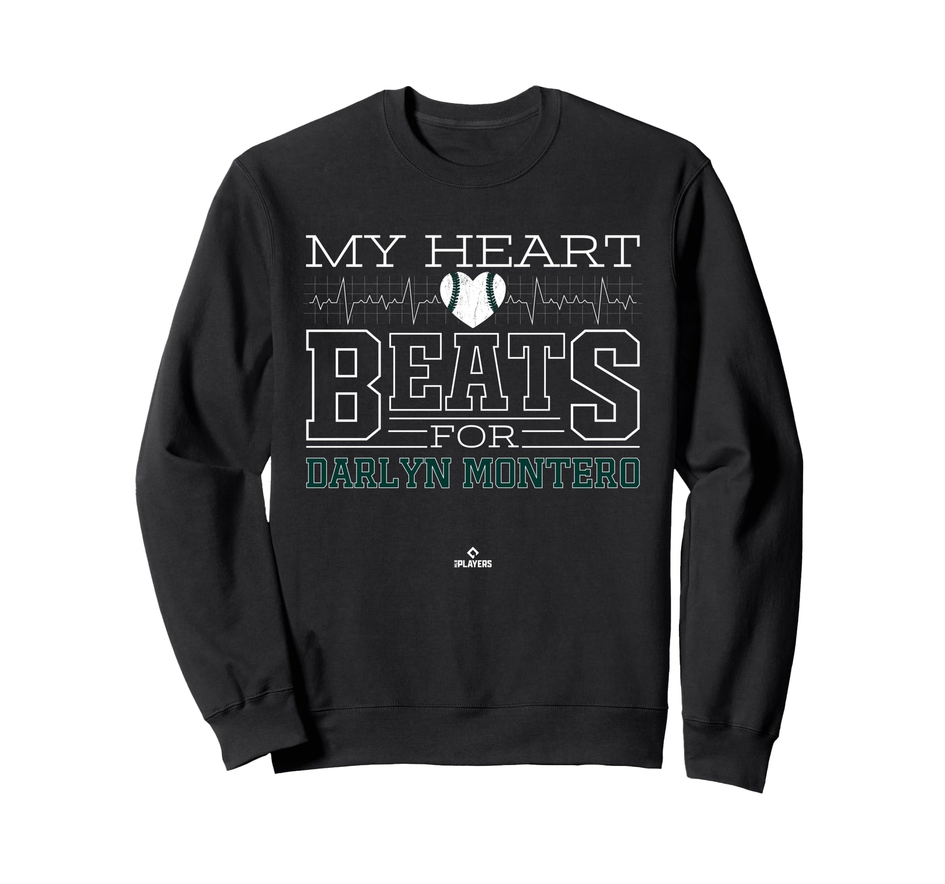 My Heart Beats Darlyn Montero Sweatshirt - Fun Novelty Design for Adults - T-Shirt, Sweatshirt, Hoodie