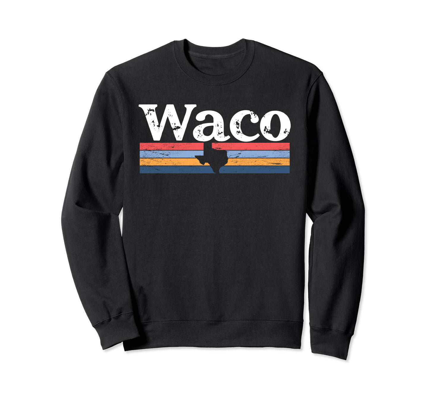 Waco Texas Tx Stripes State 70S Color Sweatshirt - Unique Graphic Unisex - T-Shirt, Sweatshirt, Hoodie