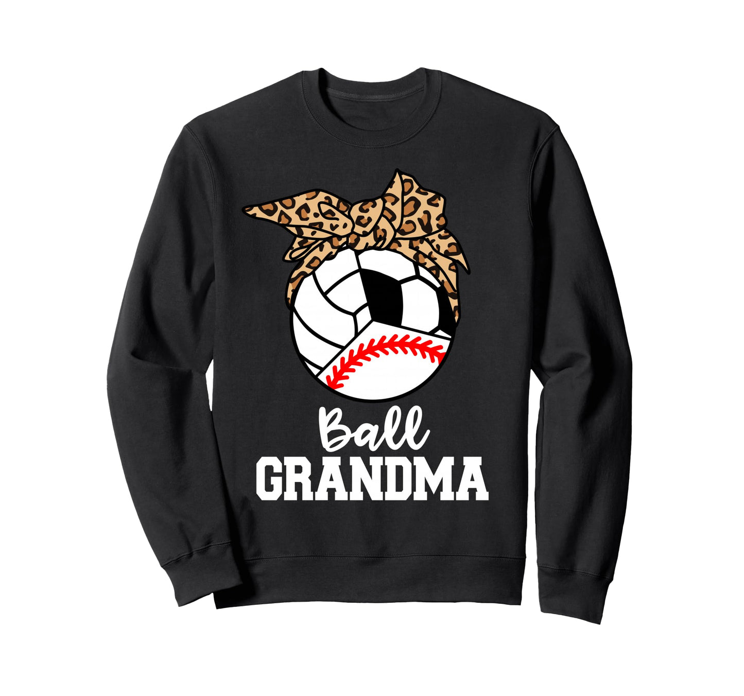 Ball Grandma Baseball Volleyball Sweatshirt - Unique Graphic Men Women - T-Shirt, Sweatshirt, Hoodie