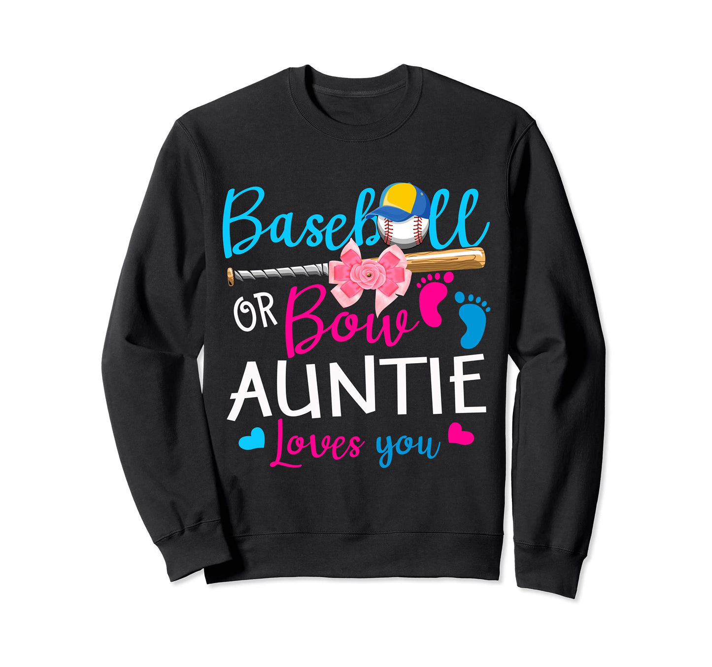 Baseball Or Bow Auntie Loves You Sweatshirt - Minimalist Print Unisex - T-Shirt, Sweatshirt, Hoodie