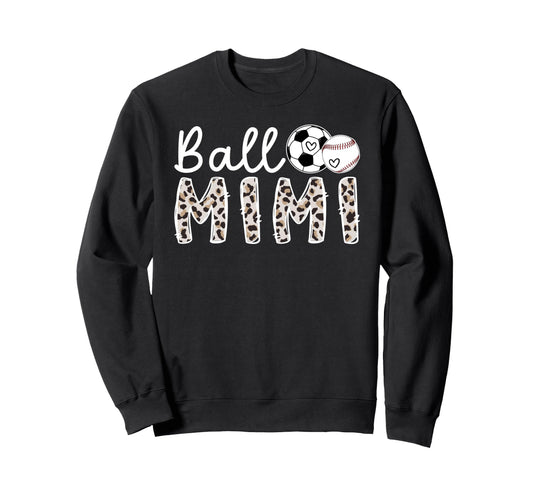 Ball Mimi Grandma Baseball Soccer Mimi Sweatshirt - Unique Graphic Unisex - T-Shirt, Sweatshirt, Hoodie