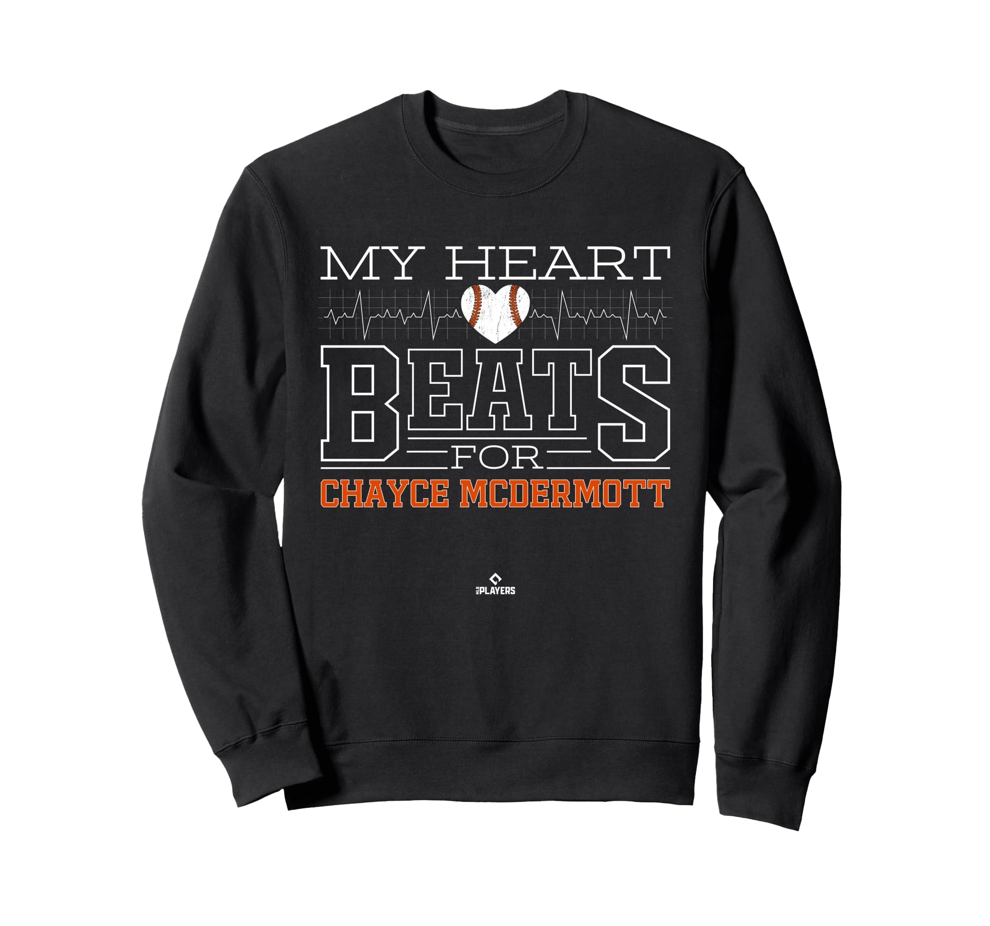 My Heart Beats Chayce Mcdermott Sweatshirt - Fun Novelty Design for Adults - T-Shirt, Sweatshirt, Hoodie