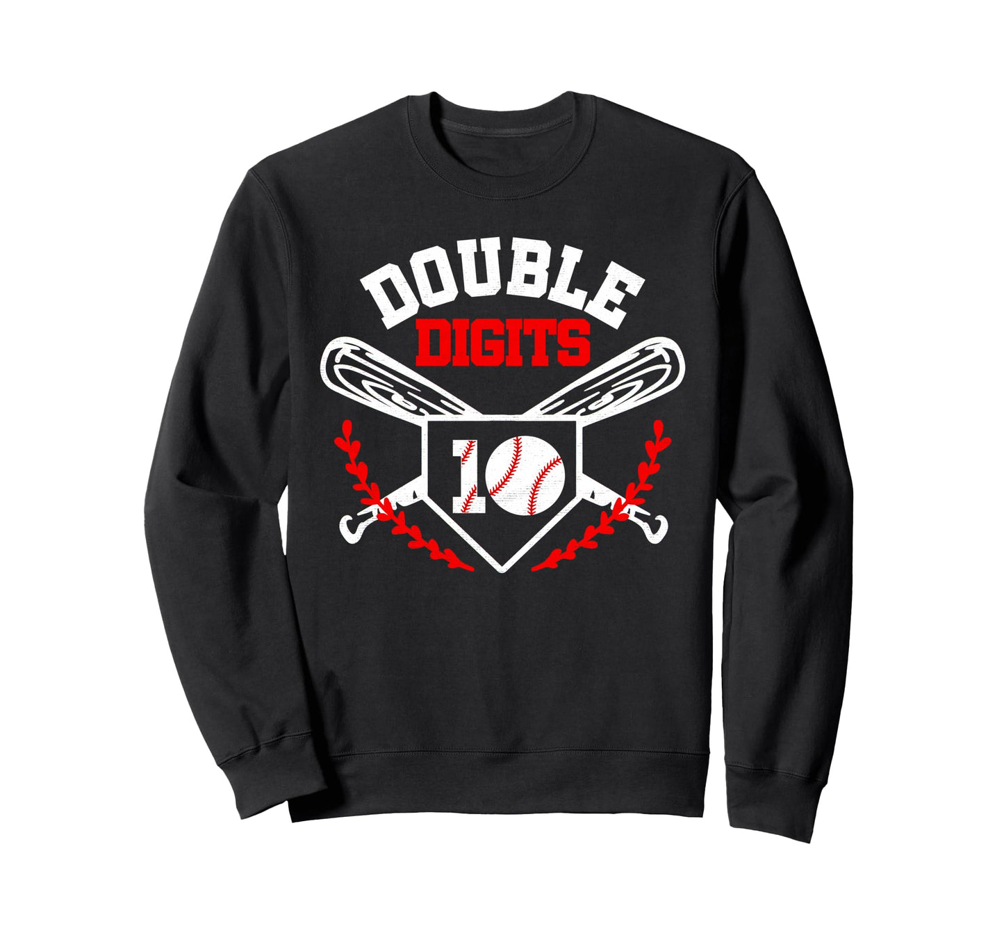 Double Digits Birthday Sweatshirt - Fun Novelty Design for Adults - T-Shirt, Sweatshirt, Hoodie