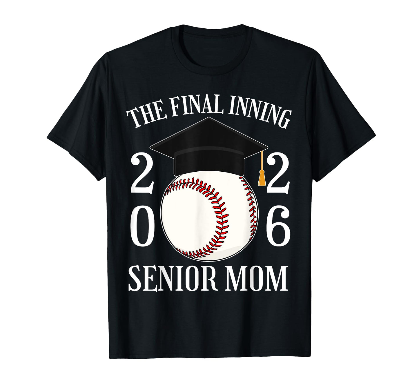 Final Inning Senior Baseball Mom T-Shirt - Novelty Apparel for Adults - T-Shirt, Sweatshirt, Hoodie