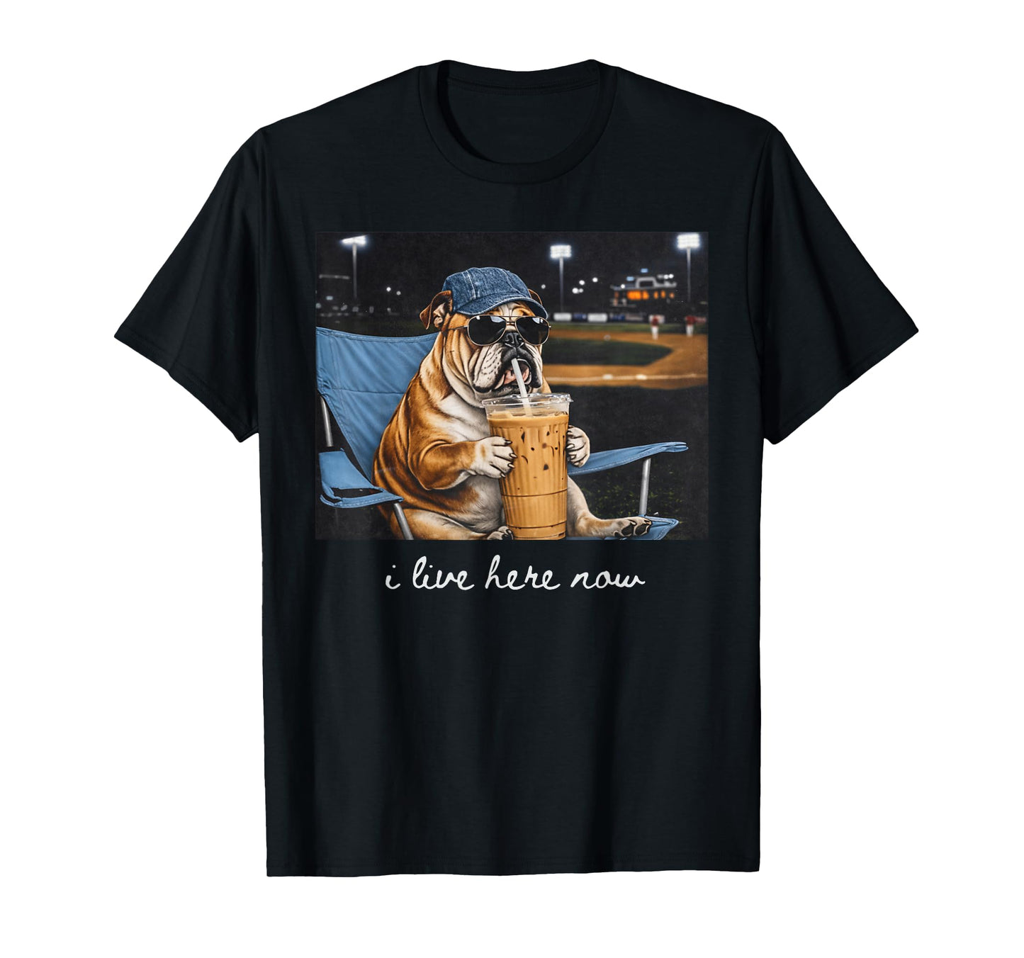 I Live Here Now Funny Bulldog T-Shirt - Casual Everyday Wear Men Women - T-Shirt, Sweatshirt, Hoodie