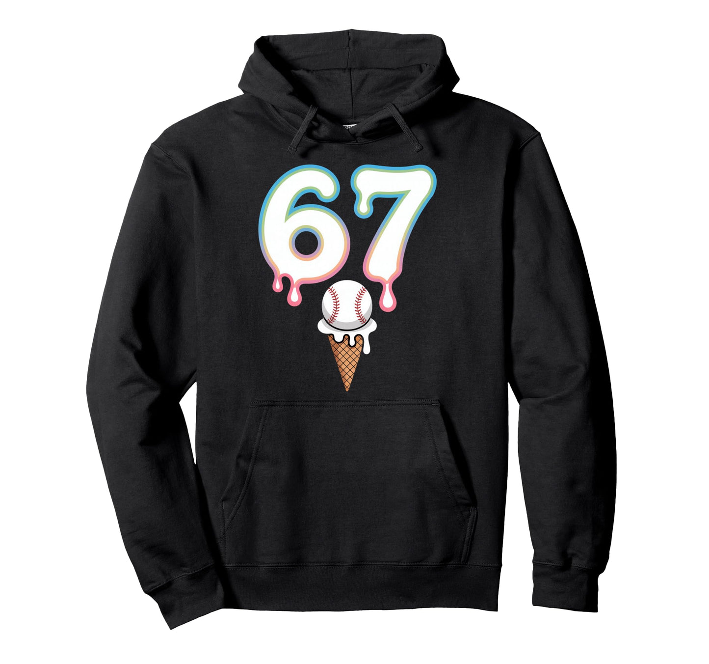 67 Baseball Ice Cream Cone Sixty Seven Hoodie - Graphic Print Unisex - T-Shirt, Sweatshirt, Hoodie