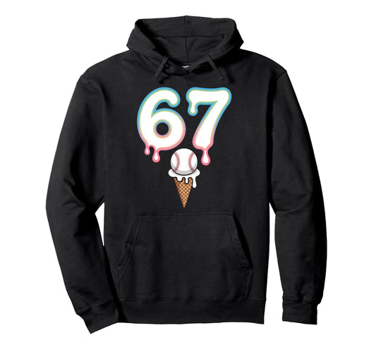 67 Baseball Ice Cream Cone Sixty Seven Hoodie - Graphic Print Unisex - T-Shirt, Sweatshirt, Hoodie