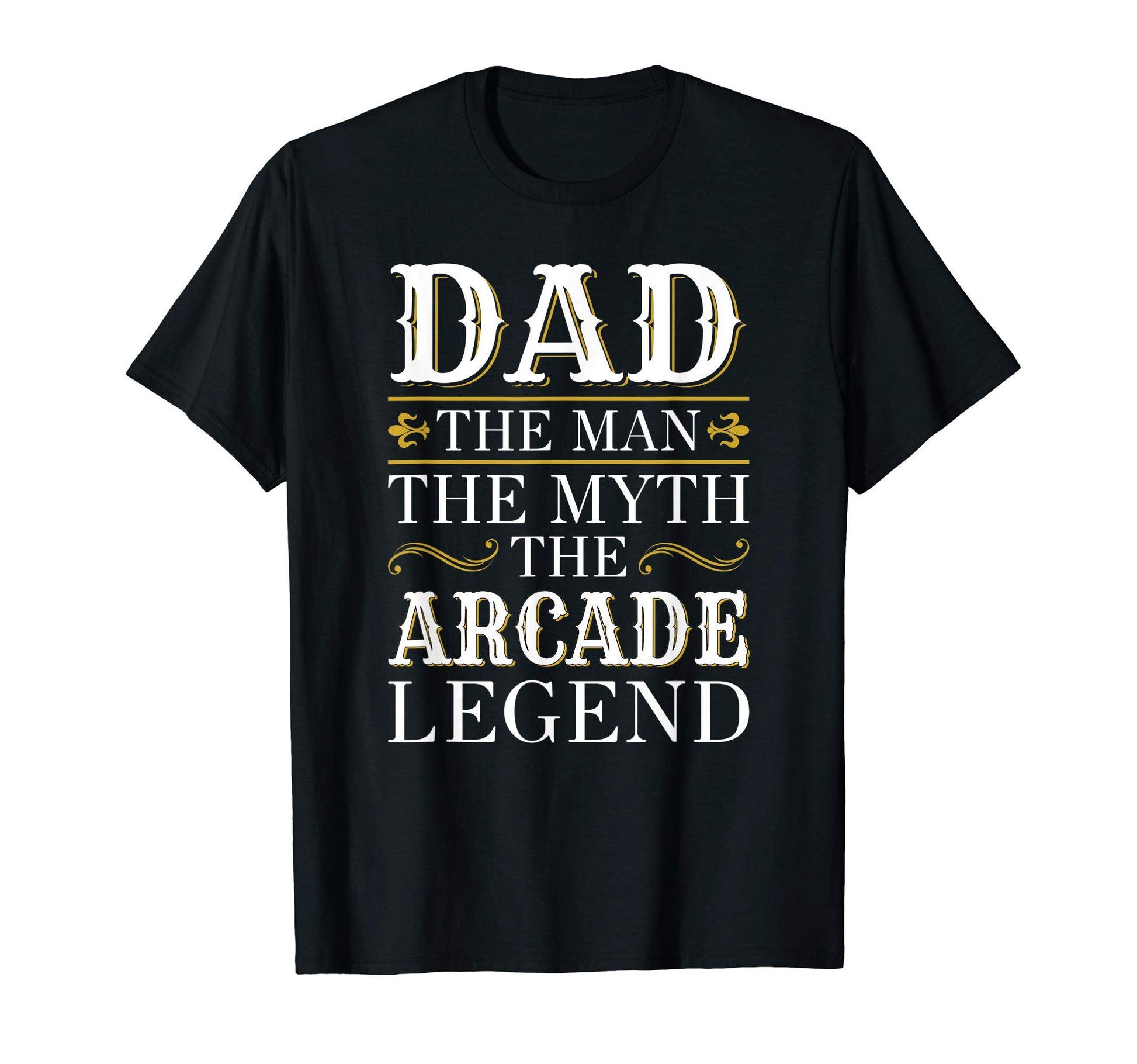 Mens Arcade Gaming Dad Gifts Fathers Day T-Shirt - Unique Graphic Unisex - T-Shirt, Sweatshirt, Hoodie