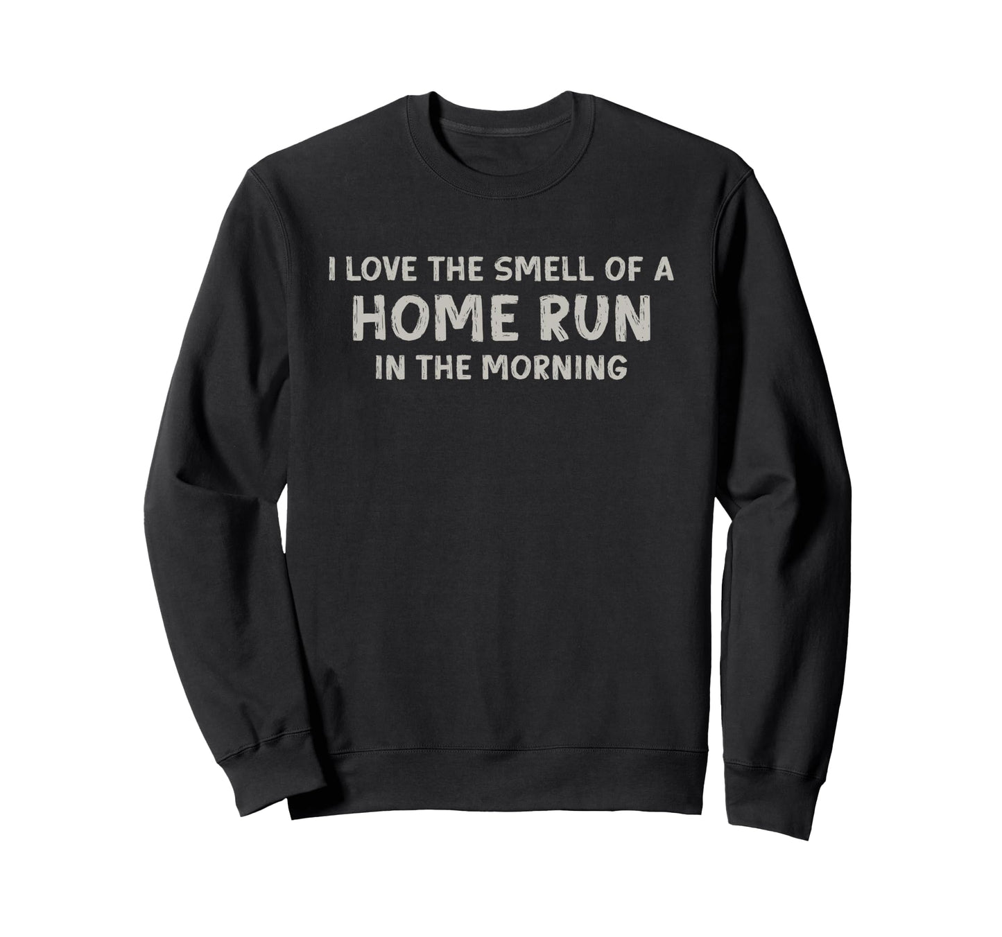 Funny Baseball Player I Love Sweatshirt - Minimalist Print for Adults - T-Shirt, Sweatshirt, Hoodie