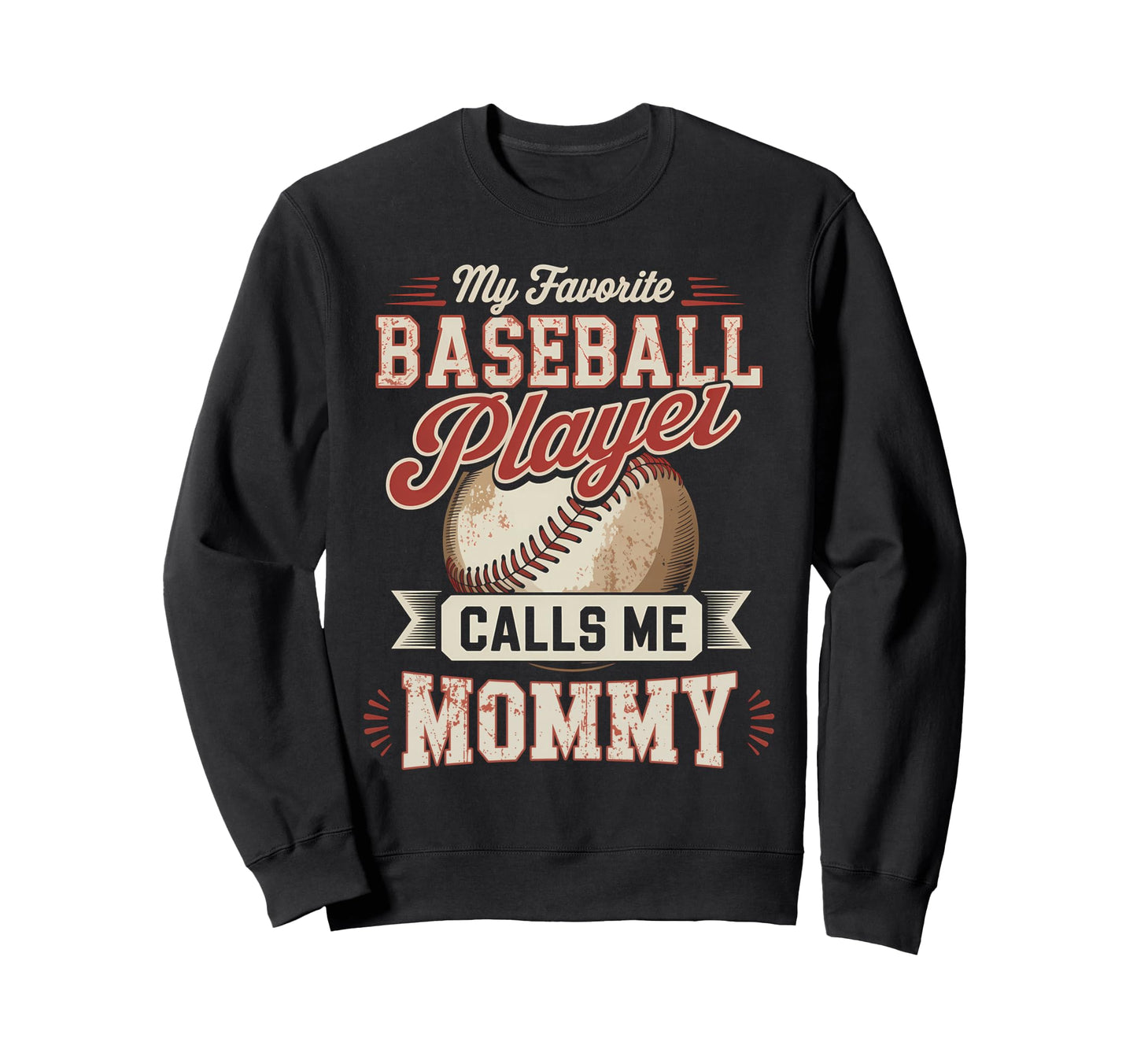 My Favorite Baseball Player Calls Sweatshirt - Aesthetic Graphic Men Women - T-Shirt, Sweatshirt, Hoodie
