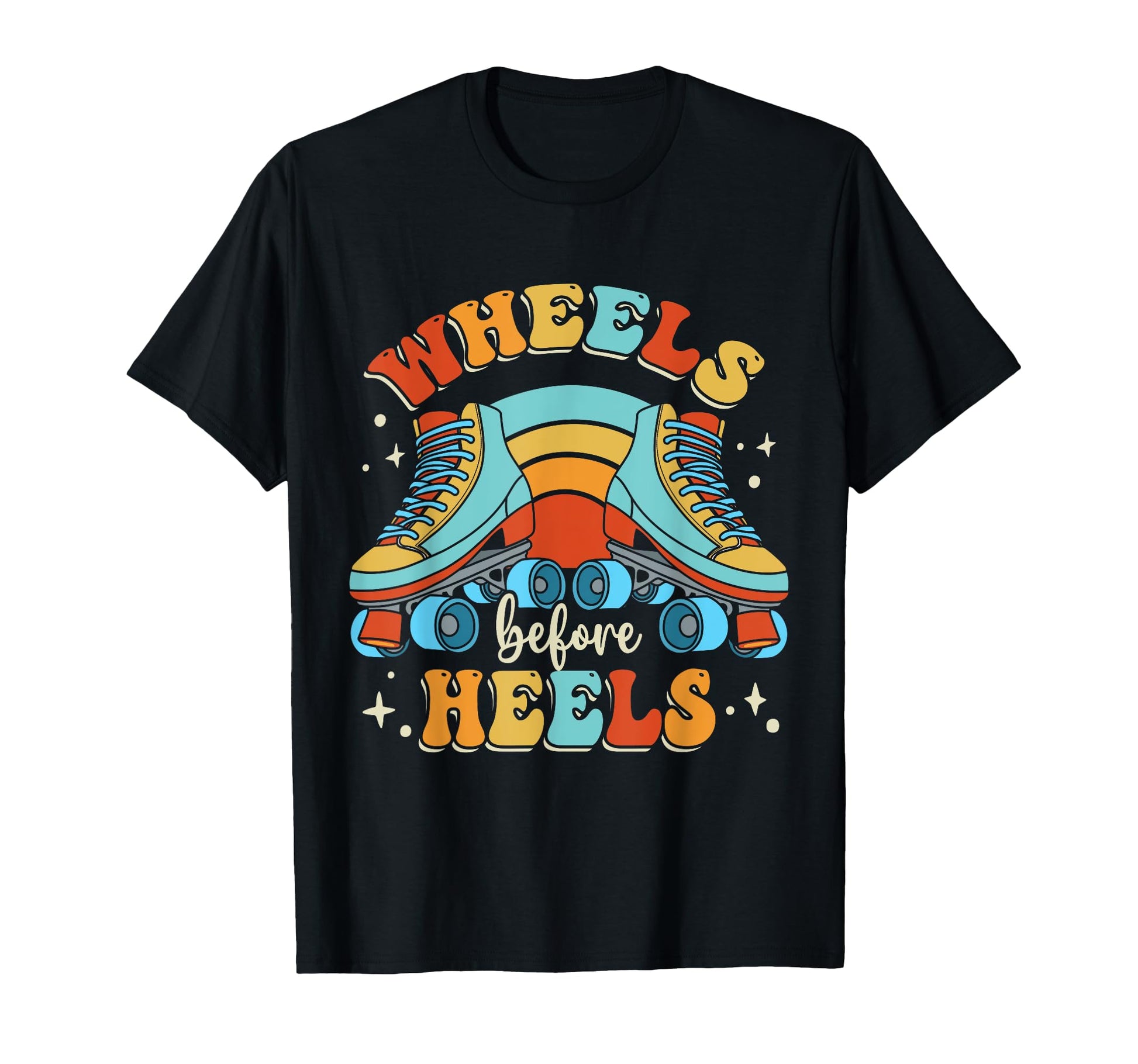 Roller Skater Skate Lover Wheels T-Shirt - Fun Novelty Design Men Women - T-Shirt, Sweatshirt, Hoodie