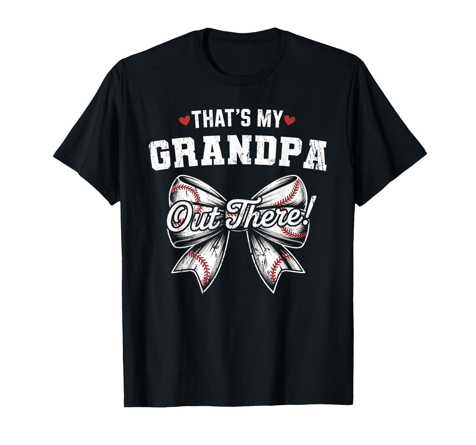 Thats My Grandpa Out There Baseball T-Shirt - Custom Art Print Men Women - T-Shirt, Sweatshirt, Hoodie